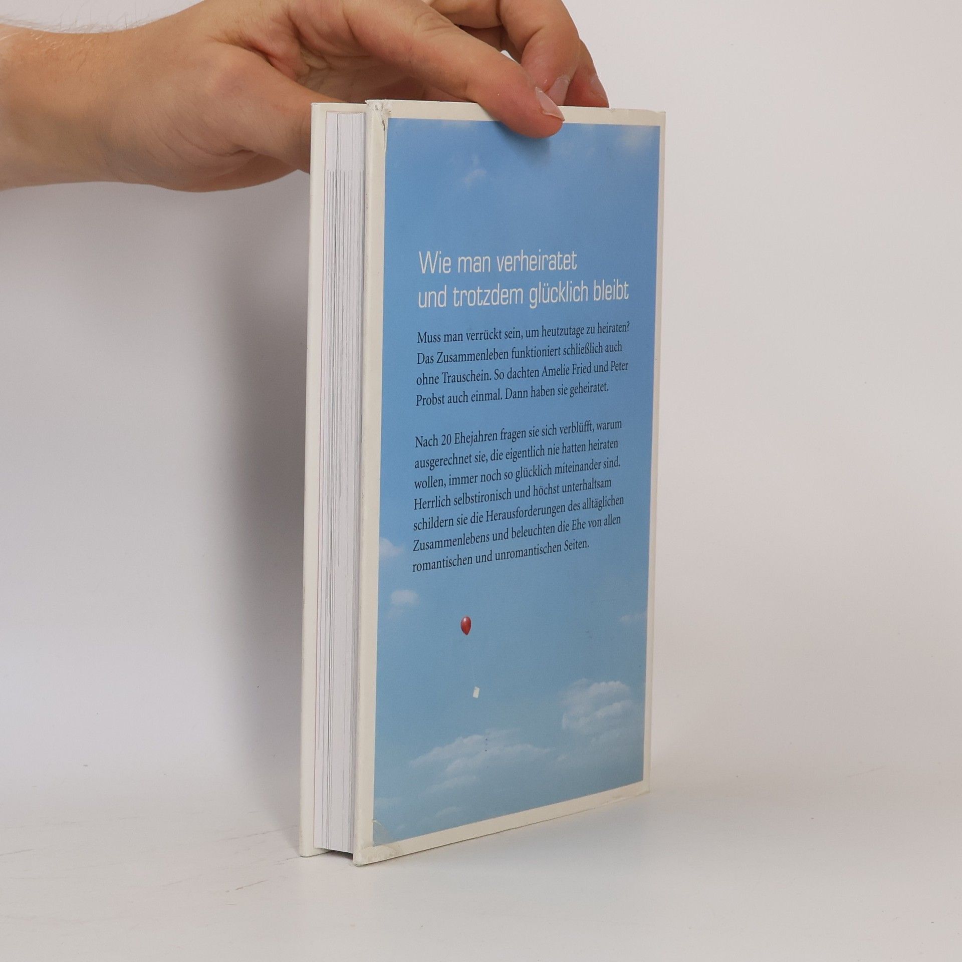 Amelie Fried Verliebt, verlobt - verrückt?