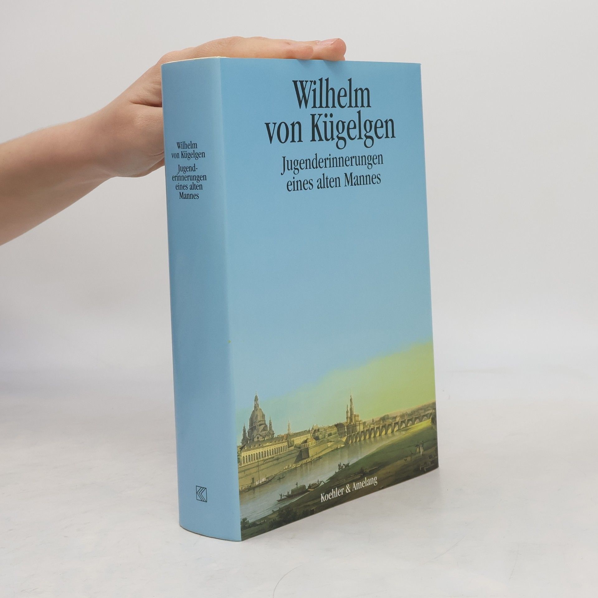 Wilhelm von Kügelgen Jugenderinnerungen