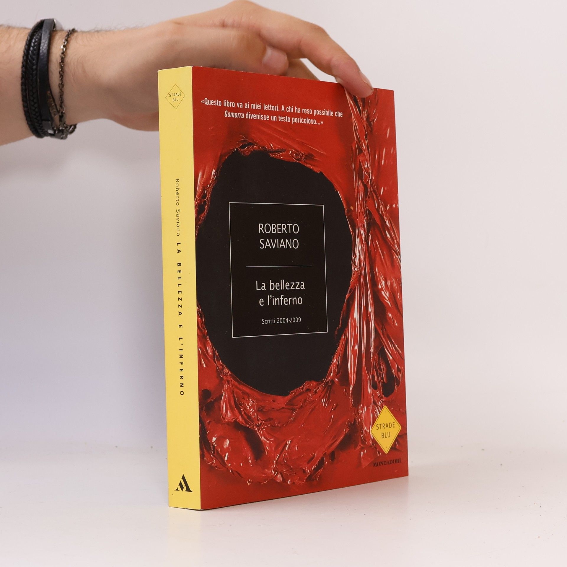 Roberto Saviano La bellezza e l'inferno