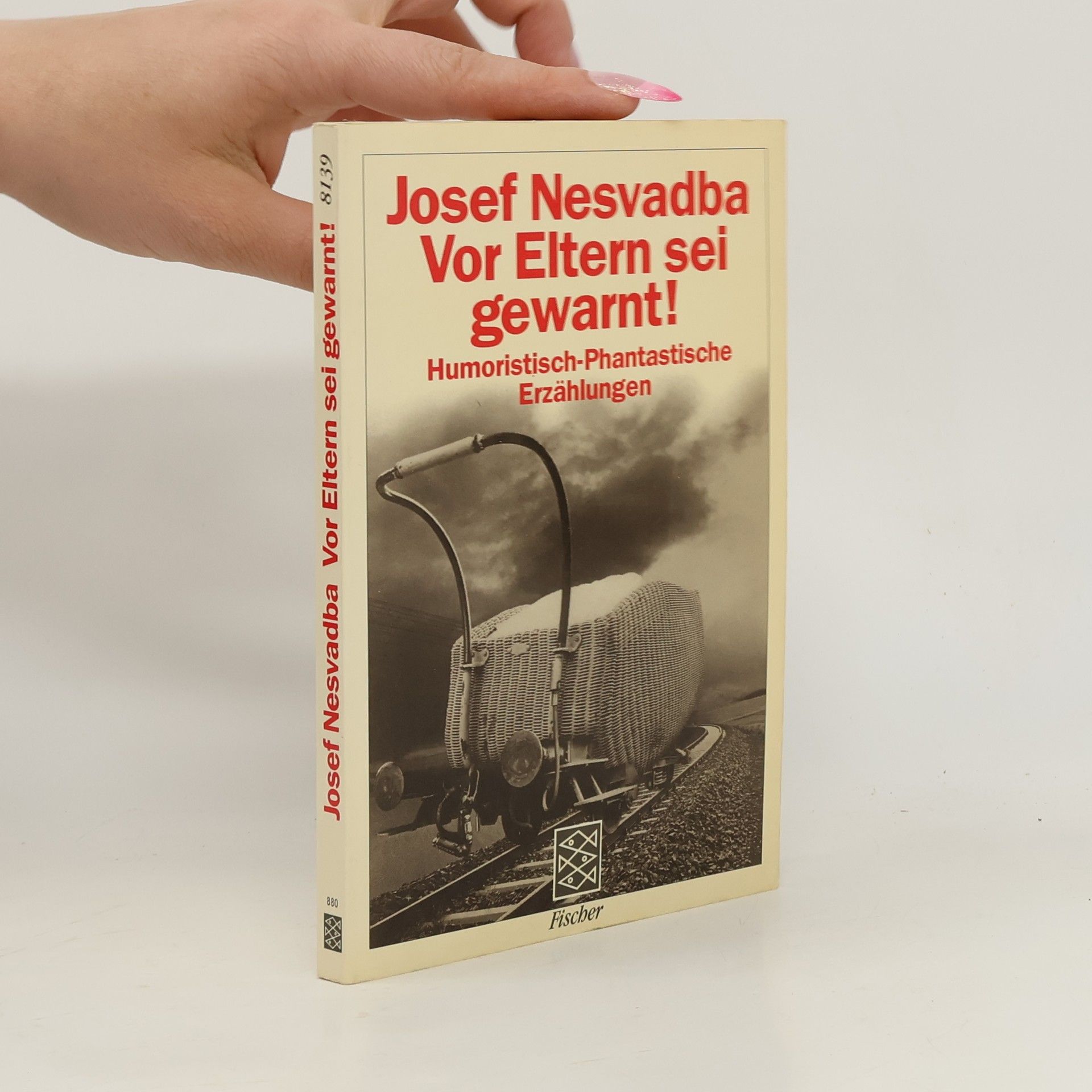 Josef Nesvadba Vor Eltern sei gewarnt!