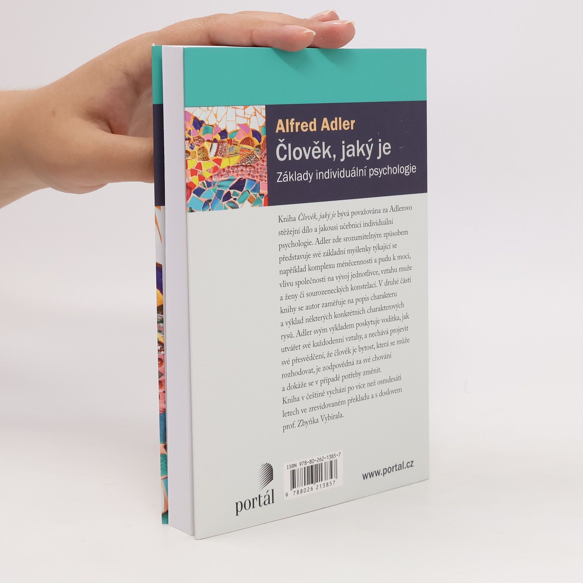 Alfred Adler Člověk, jaký je. Základy individuální psychologie