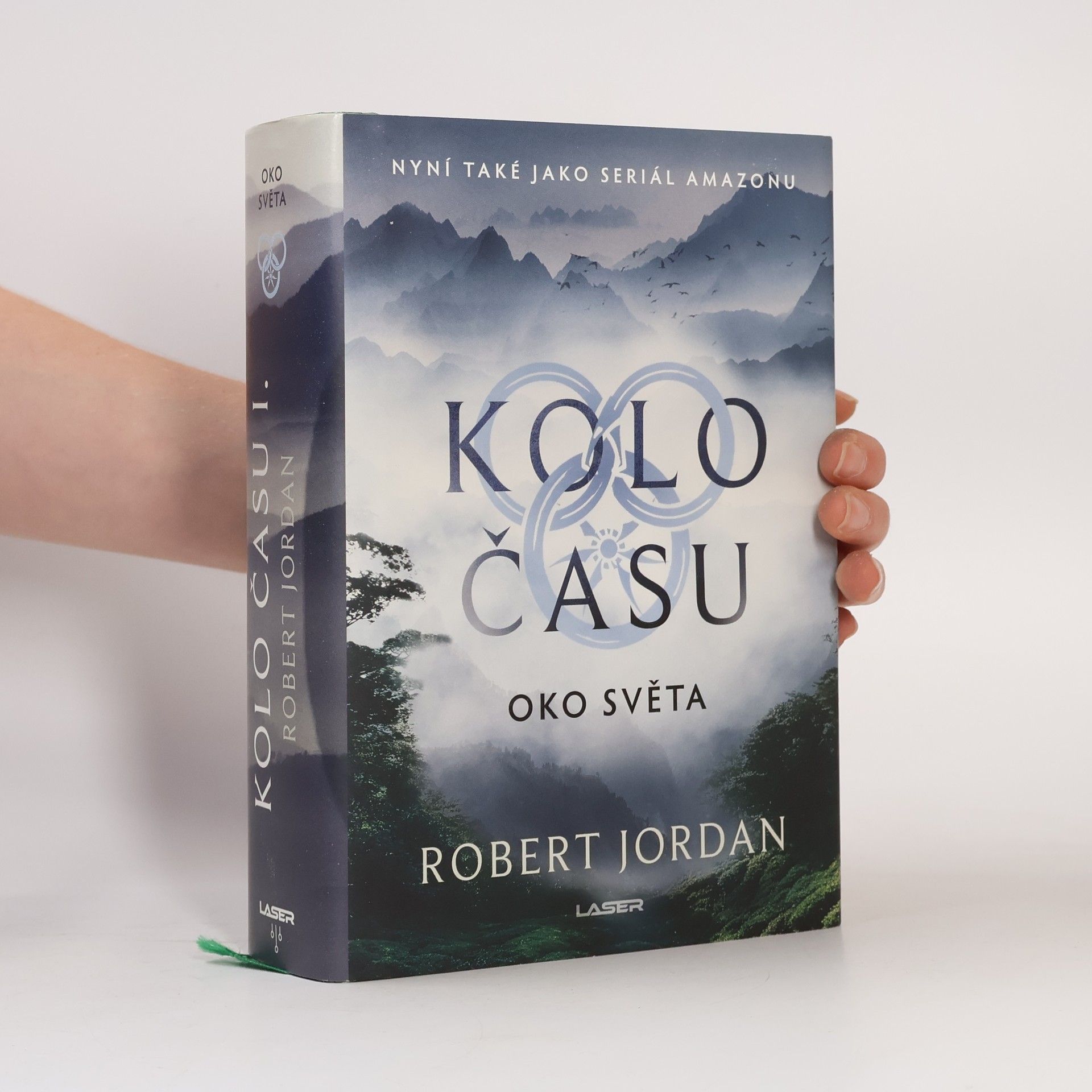 Robert Jordan Kolo času 1. Oko světa