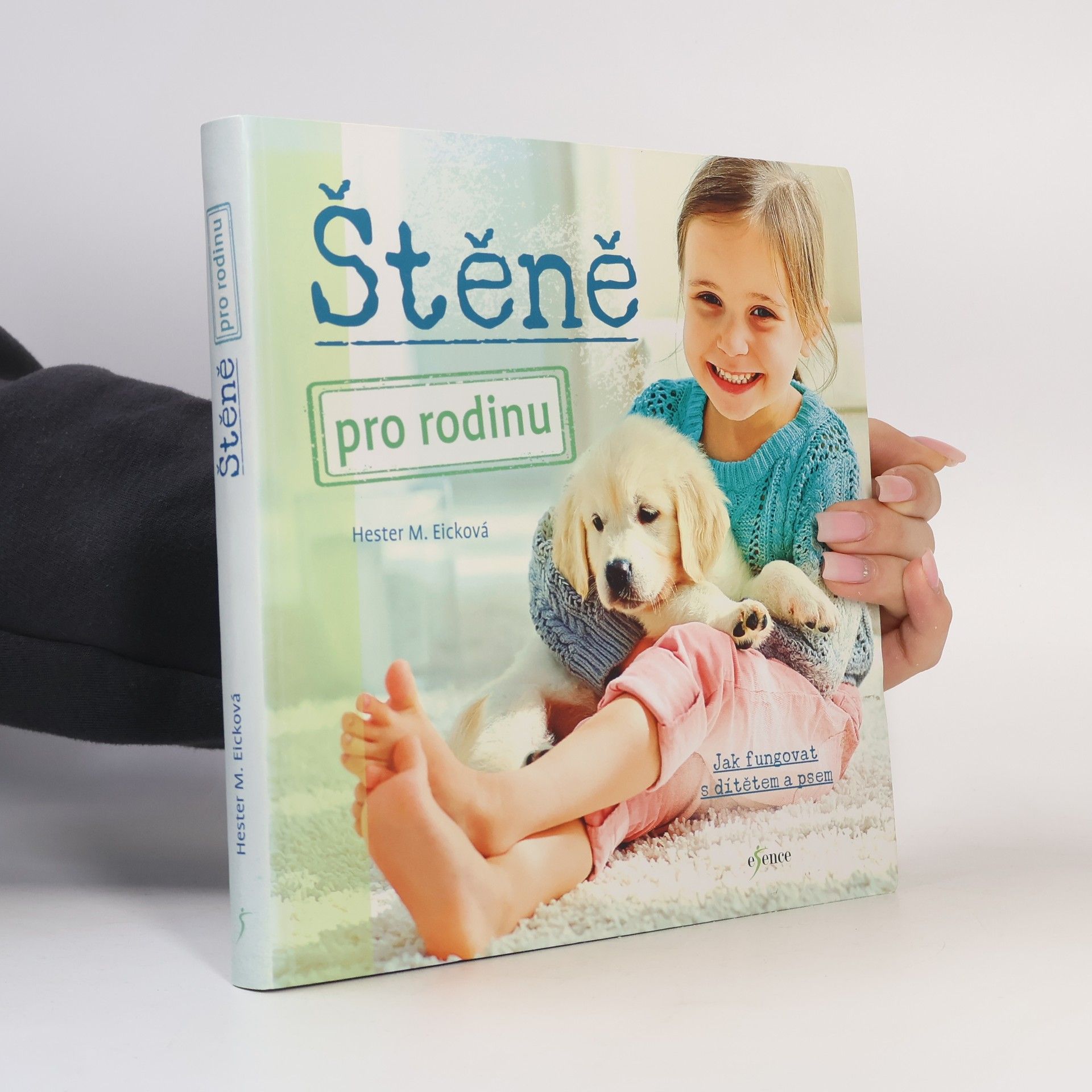 Hester M. Eick Štěně pro rodinu