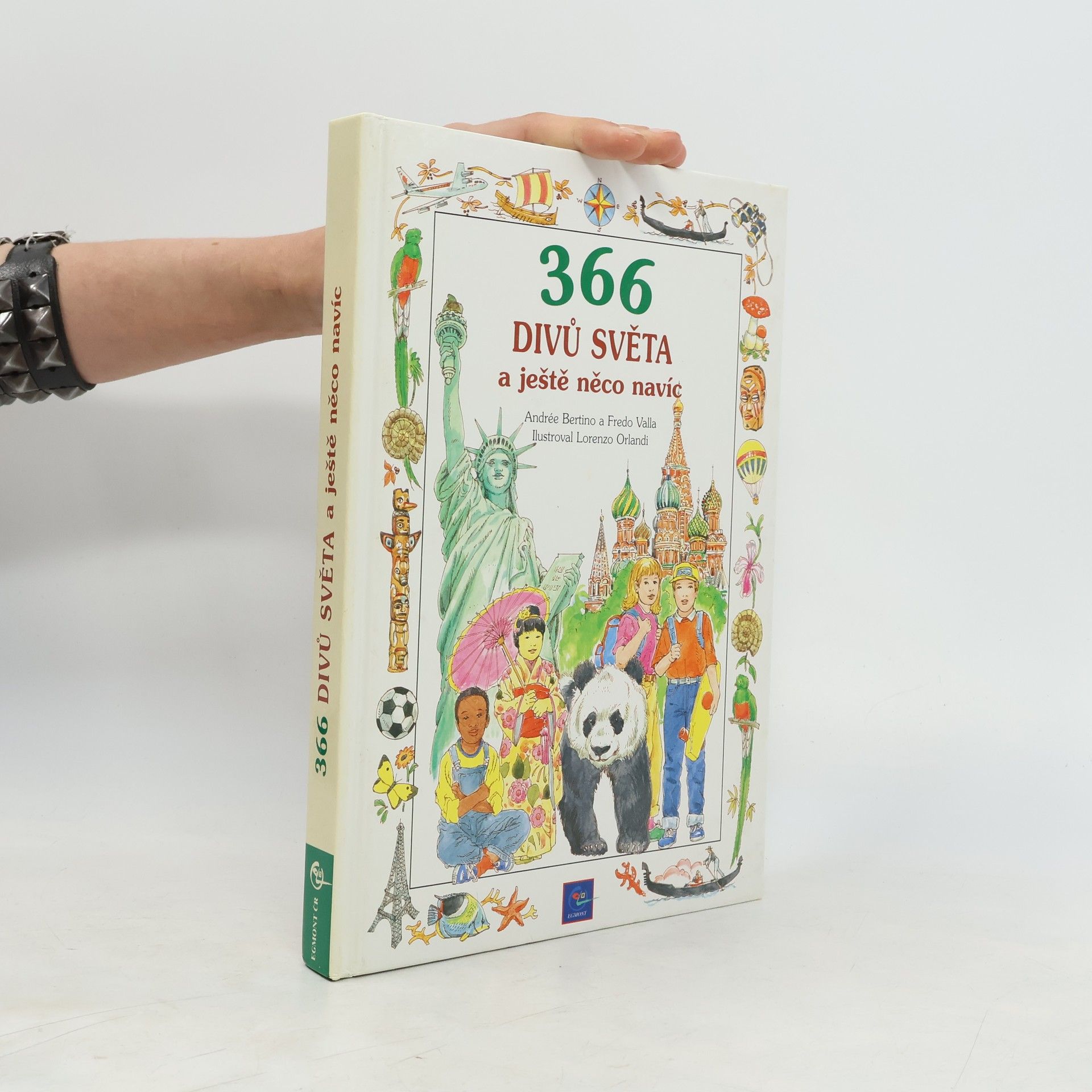 Andre e. Bertino 366 divů světa a ještě něco navíc