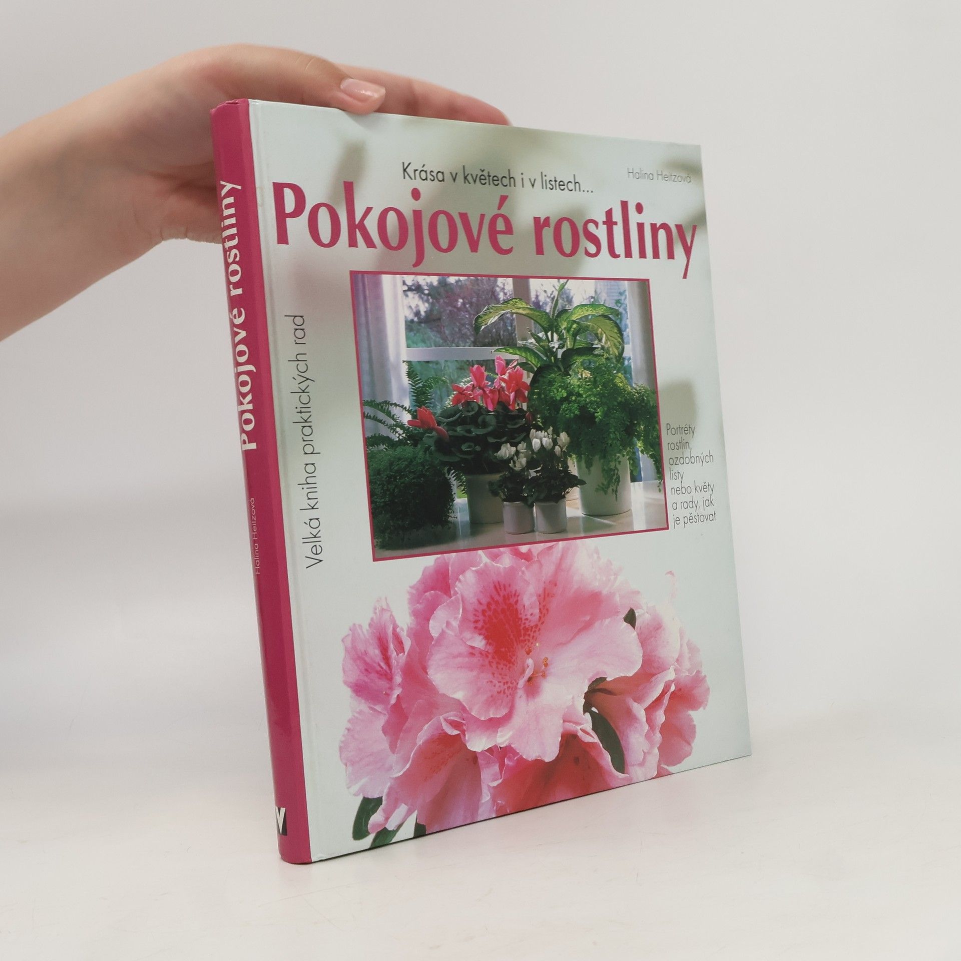Halina Heitz Pokojové rostliny