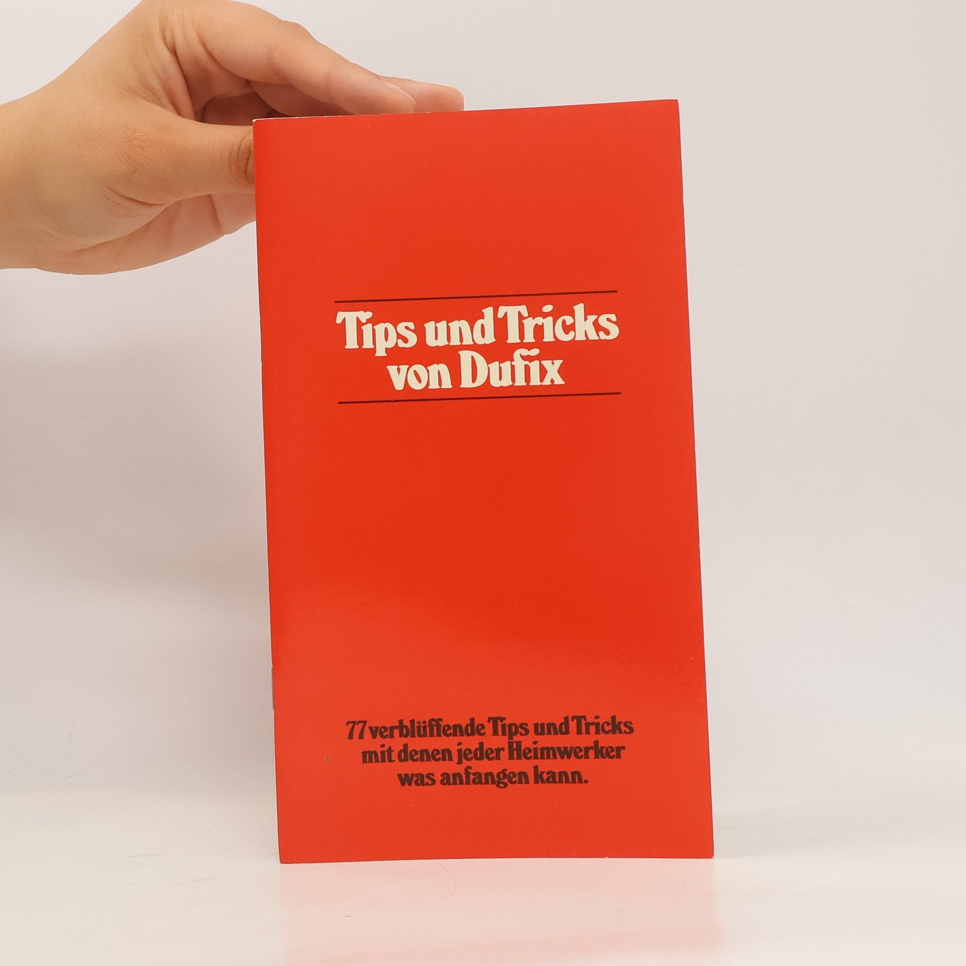Autorenkollektiv Tips und Tricks von Dufix