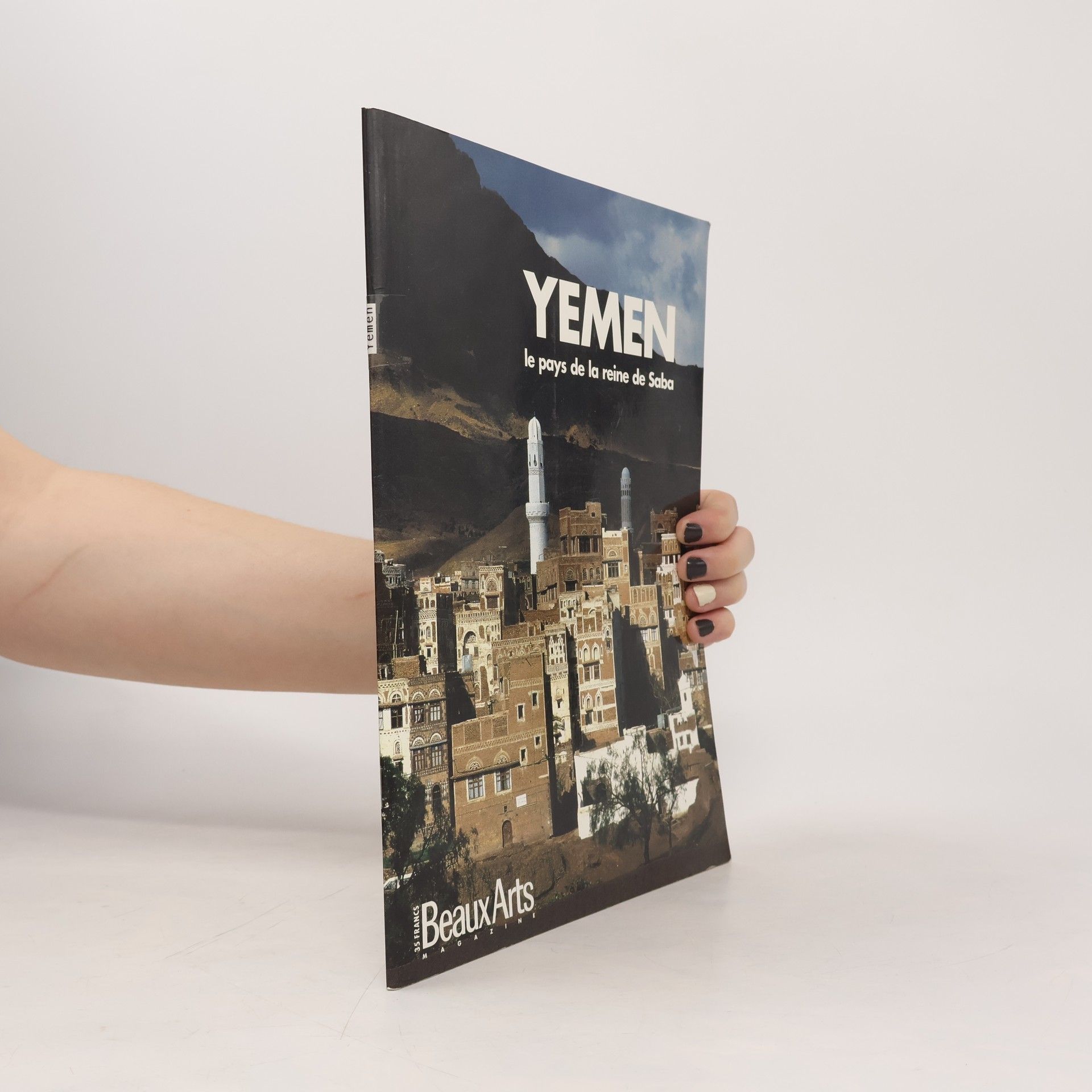 Kolektiv autorů Yemen. Le pays de la reine de Saba