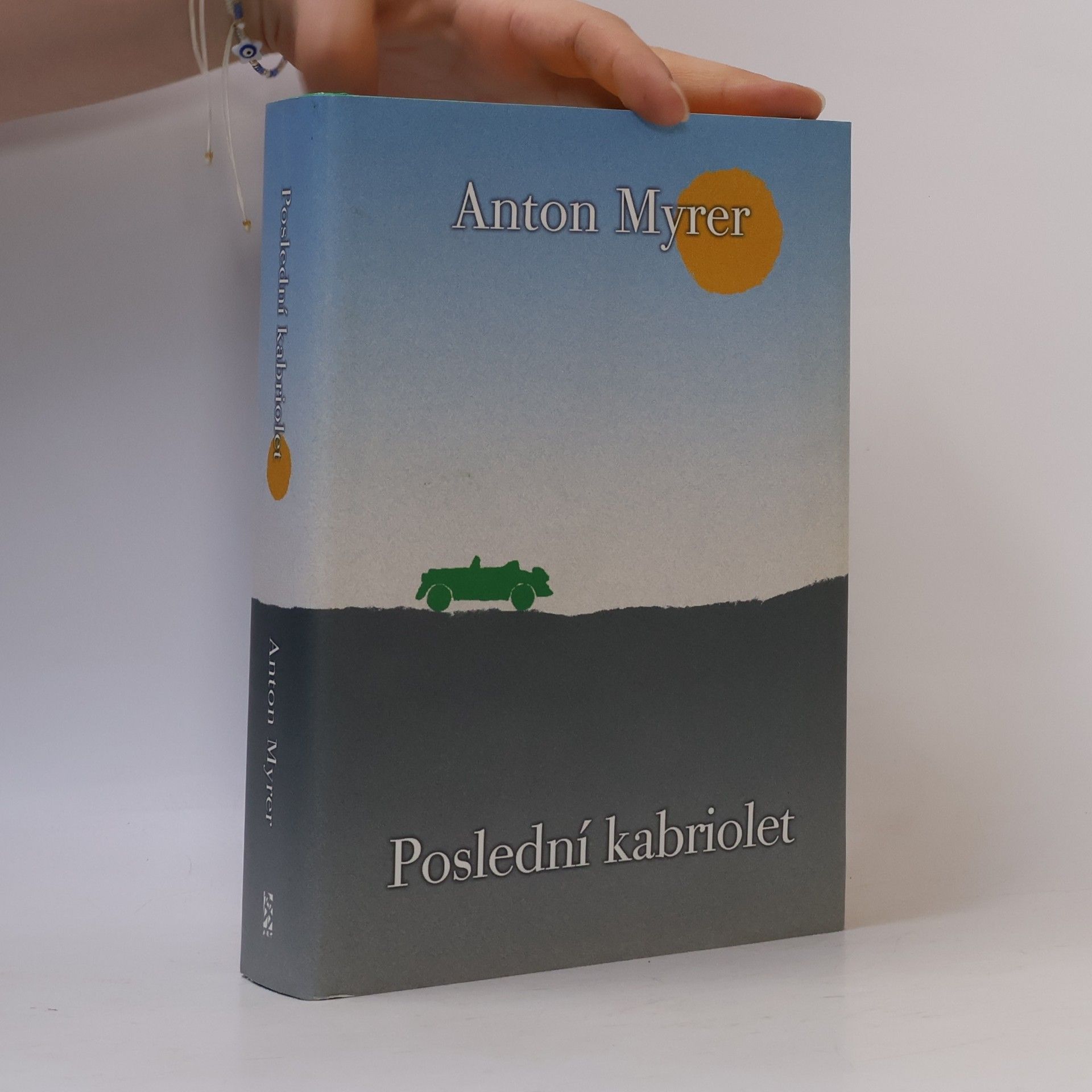 Anton Myrer Poslední kabriolet