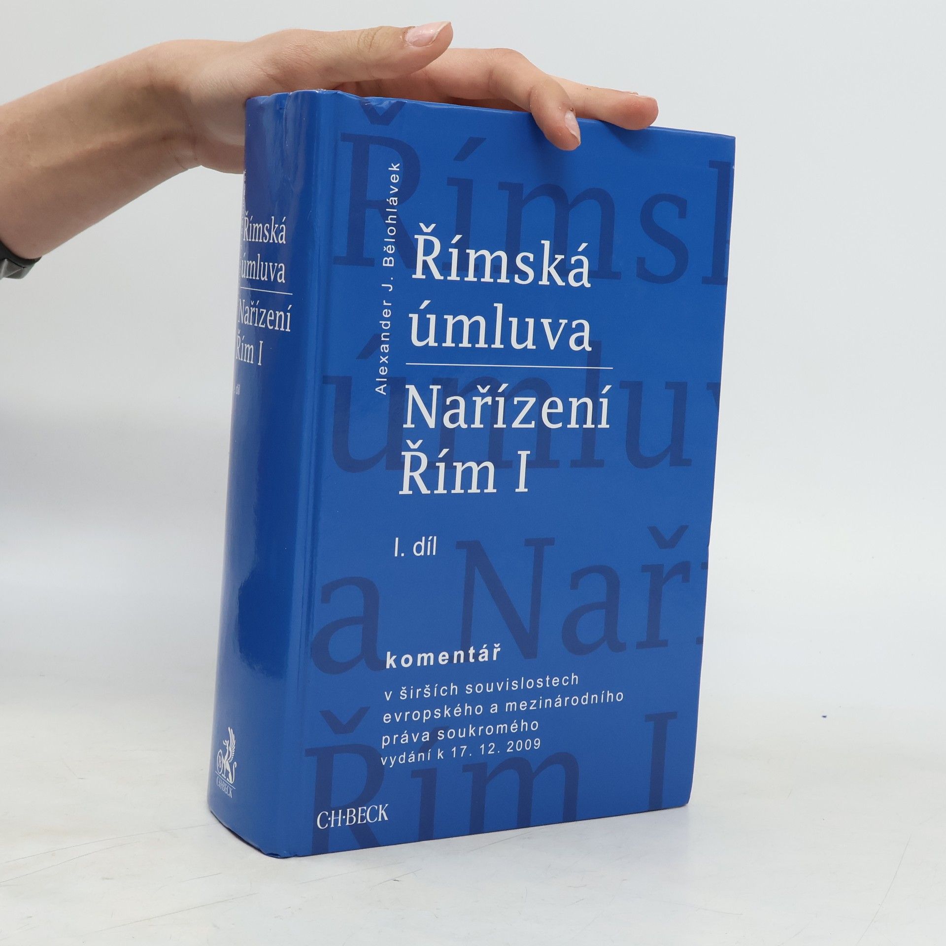 Římská úmluva a Nařízení Řím I