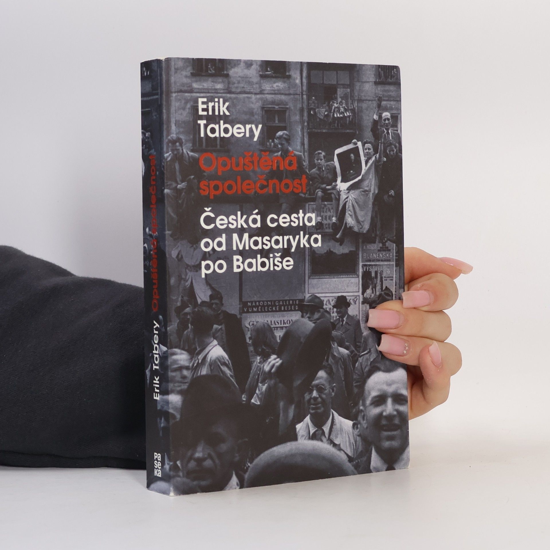 Erik Tabery Opuštěná společnost