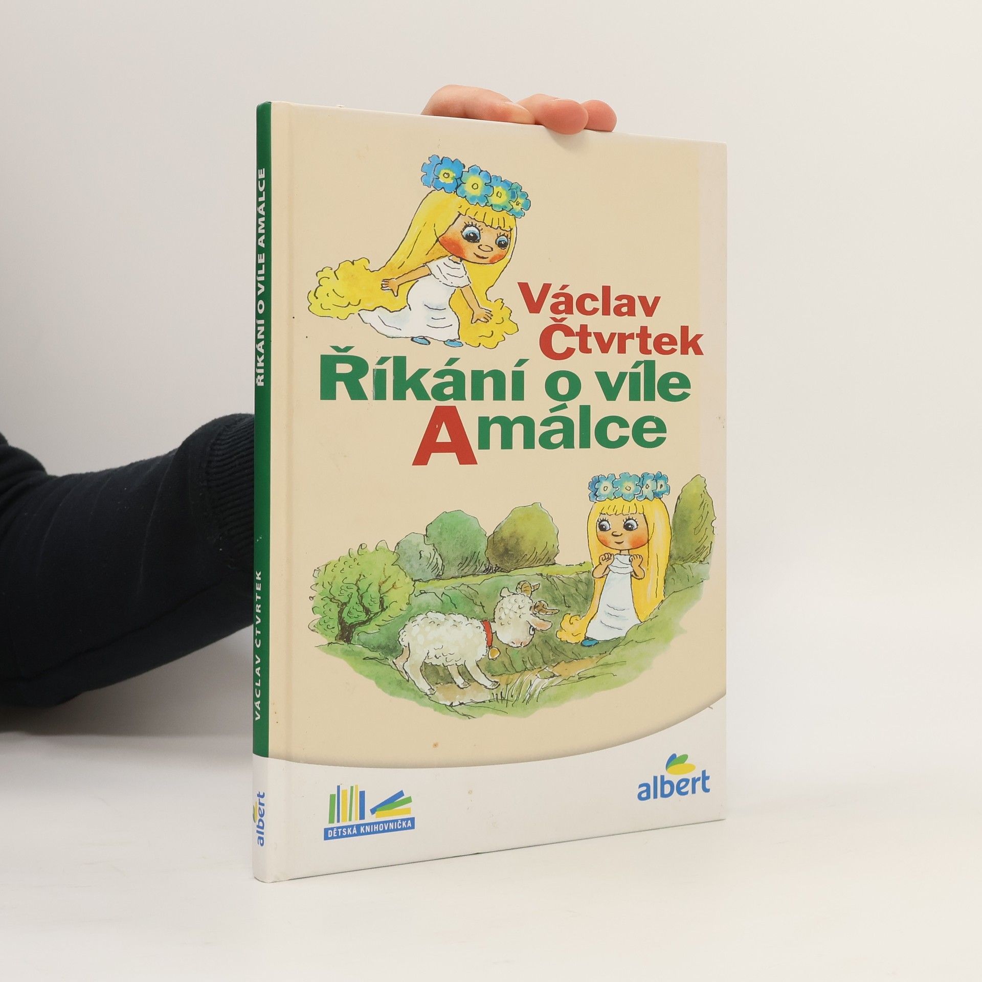 Václav Čtvrtek Říkání o víle Amálce