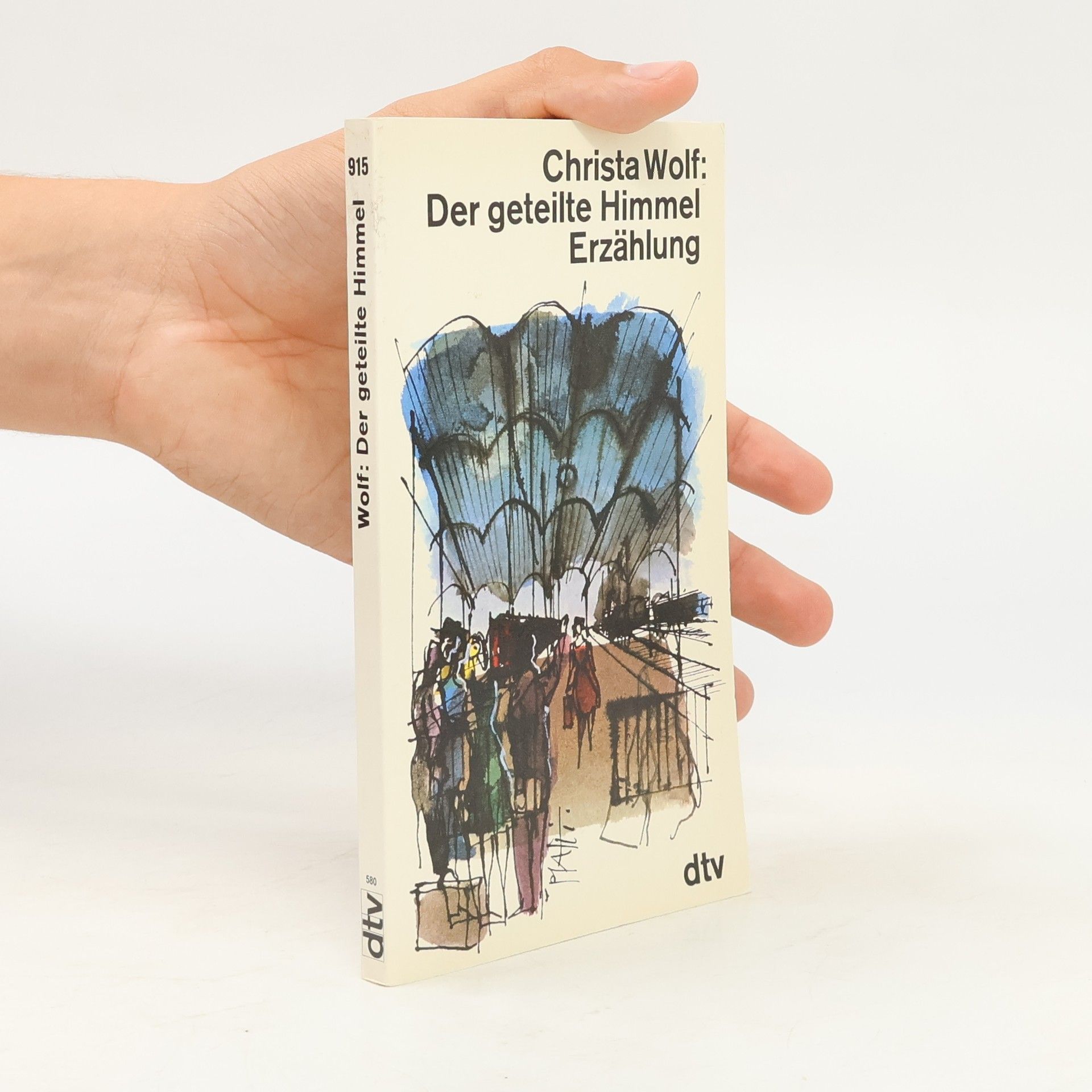 Christa Wolf Der geteilte Himmel
