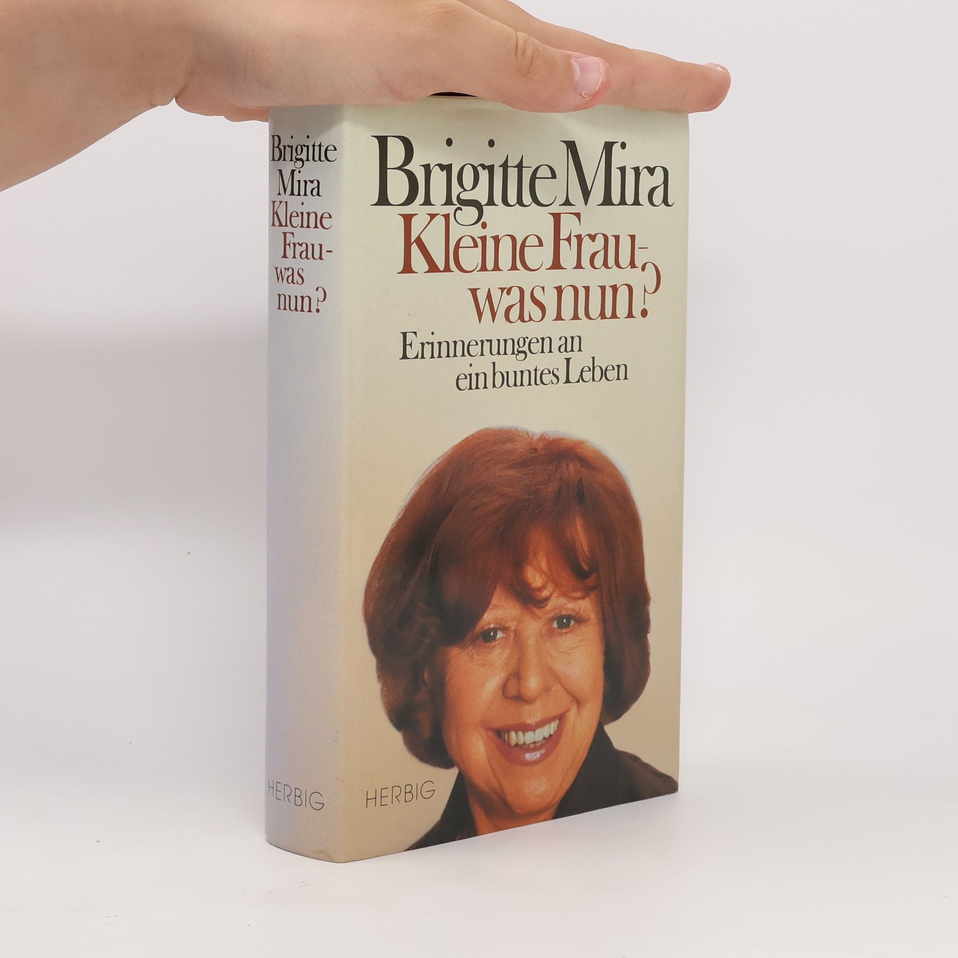 Brigitte Mira Kleine Frau - was nun?