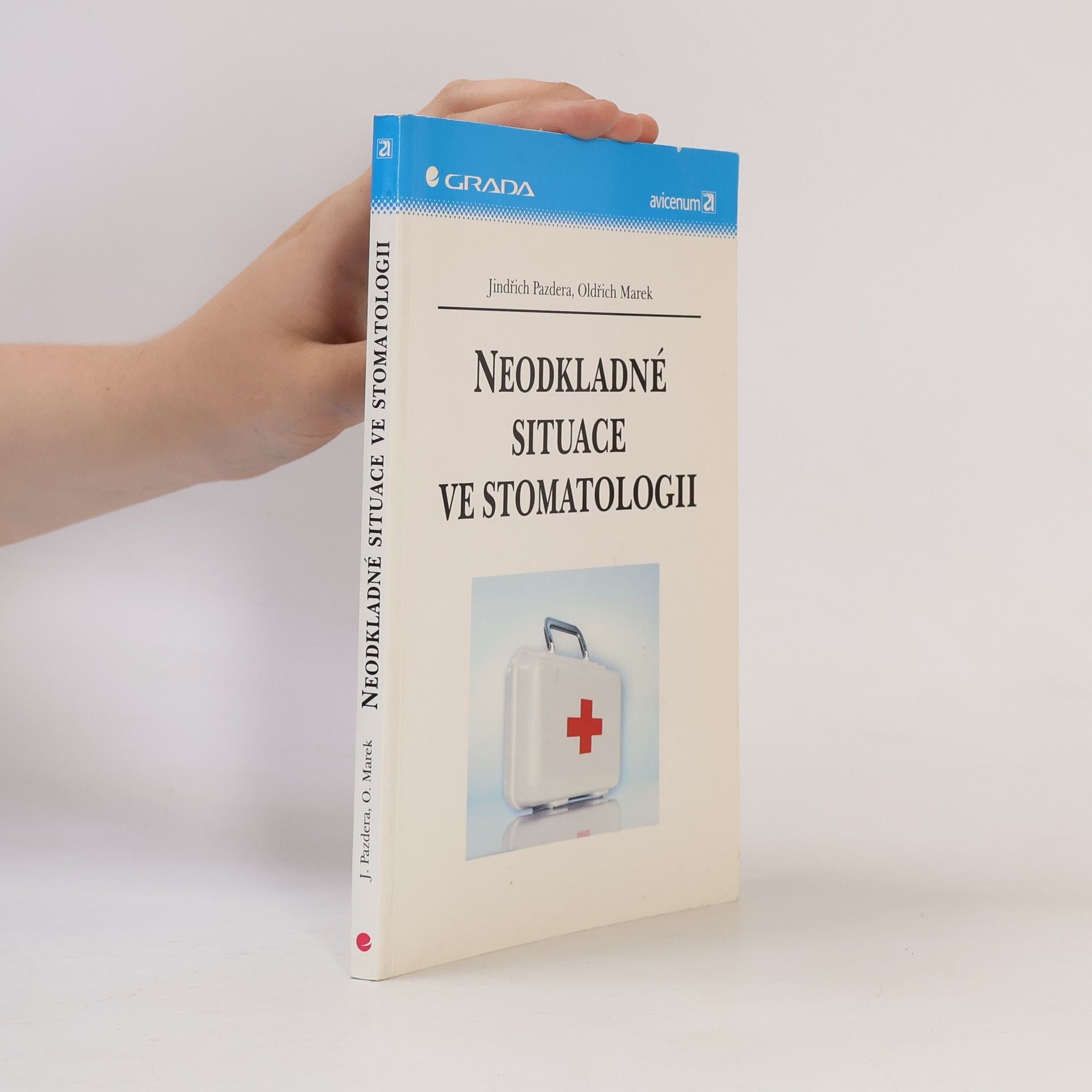 Oldřich Marek Neodkladné situace ve stomatologii