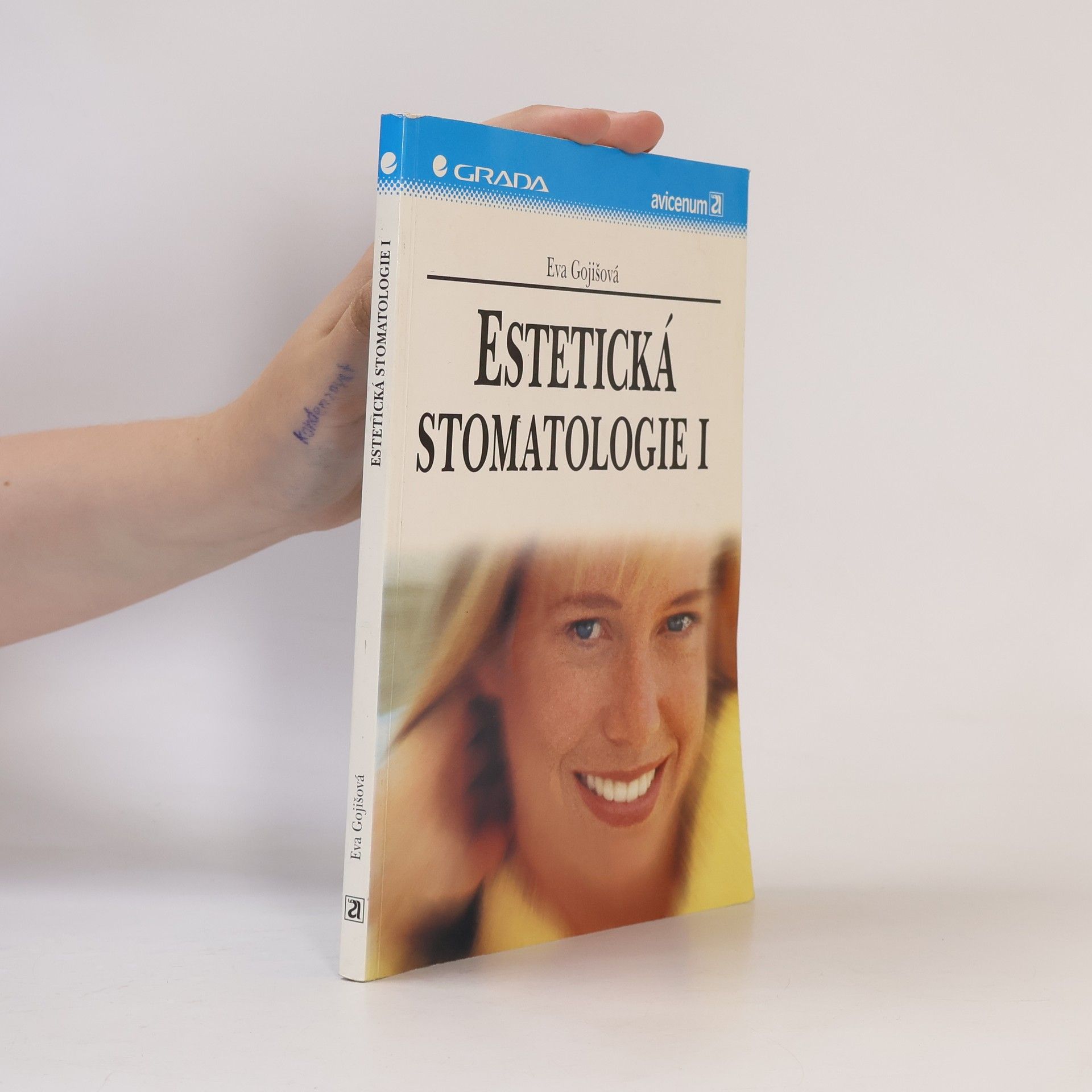 Eva Gojišová Estetická stomatologie I