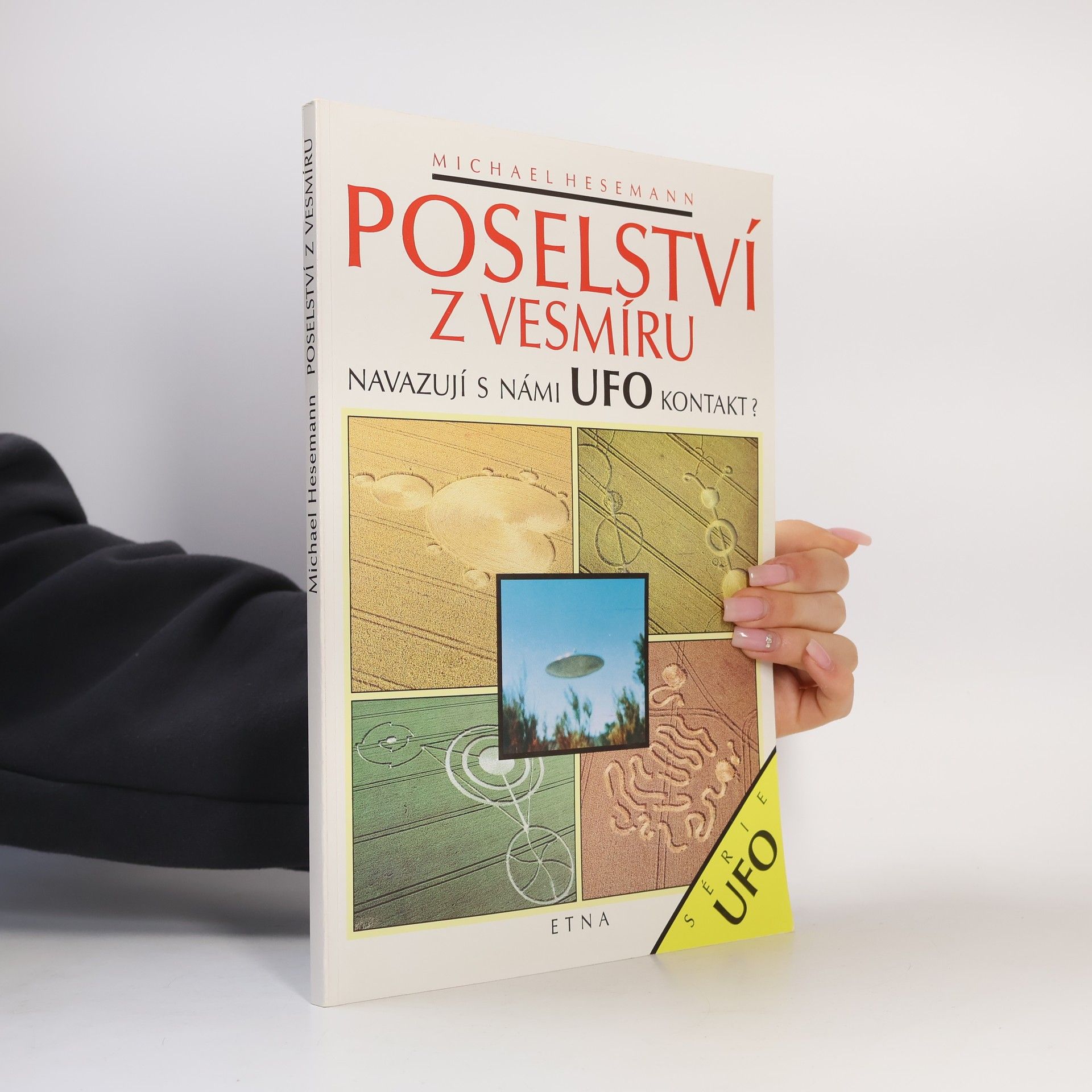 Michael Hesemann Poselství z vesmíru. Navazují s námi UFO kontakt?