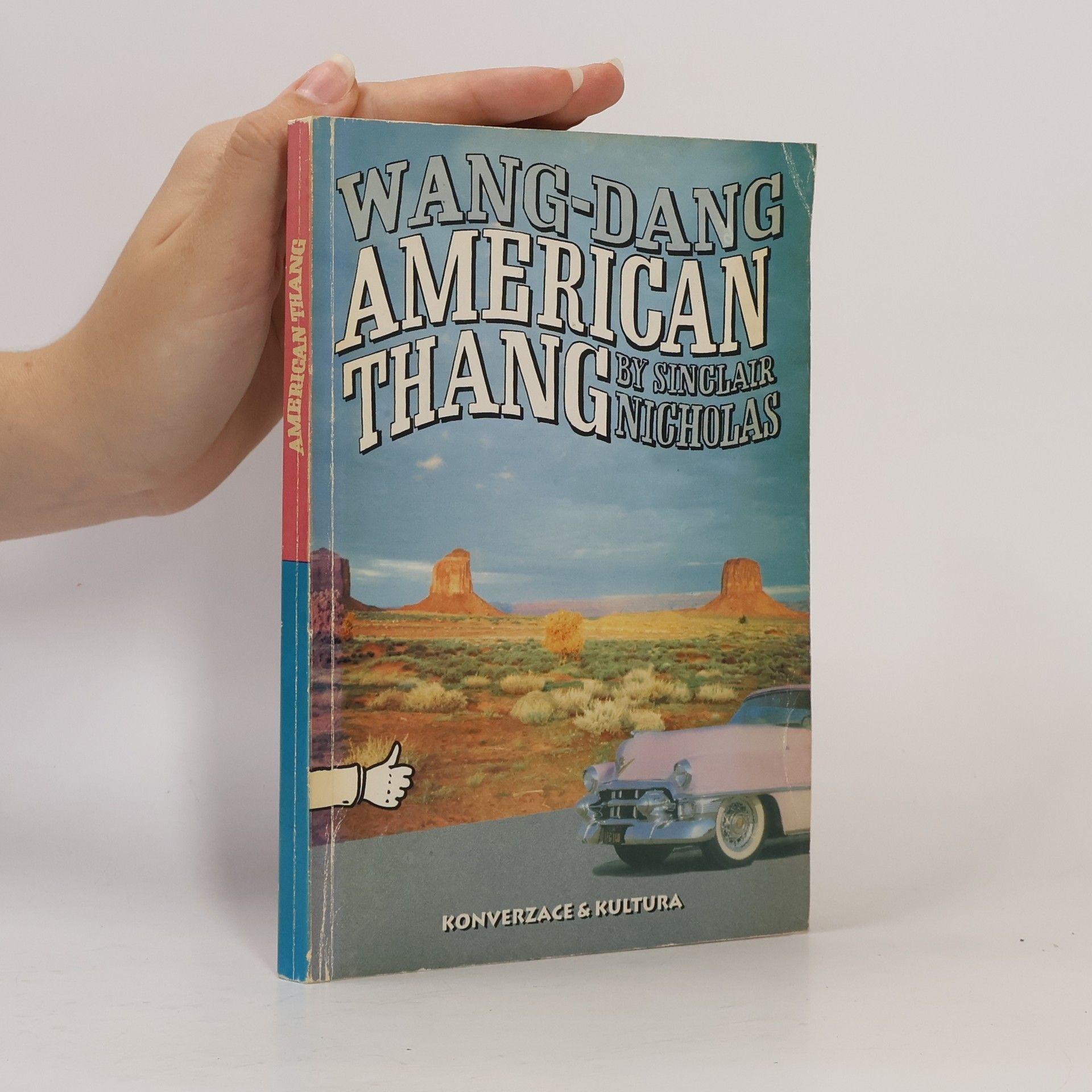 Václav Kadaňka Wang-Dang American Thang