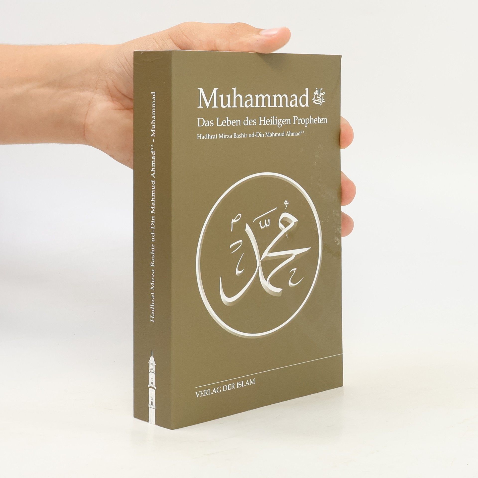 Hadhrat Mirza Baschir ud-Din Mahmud Ahmad Muhammad