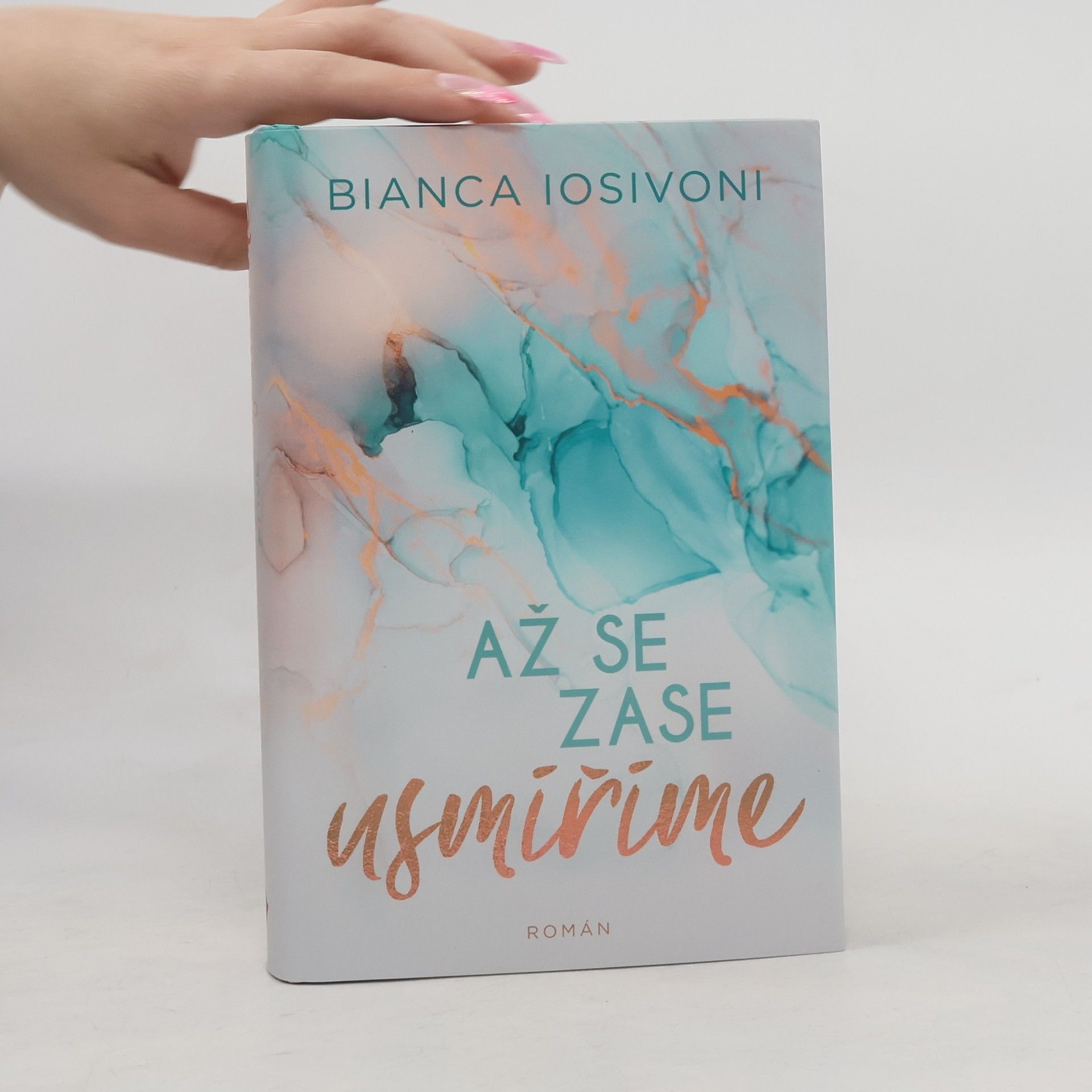 Bianca Iosivoni Až se zase usmíříme
