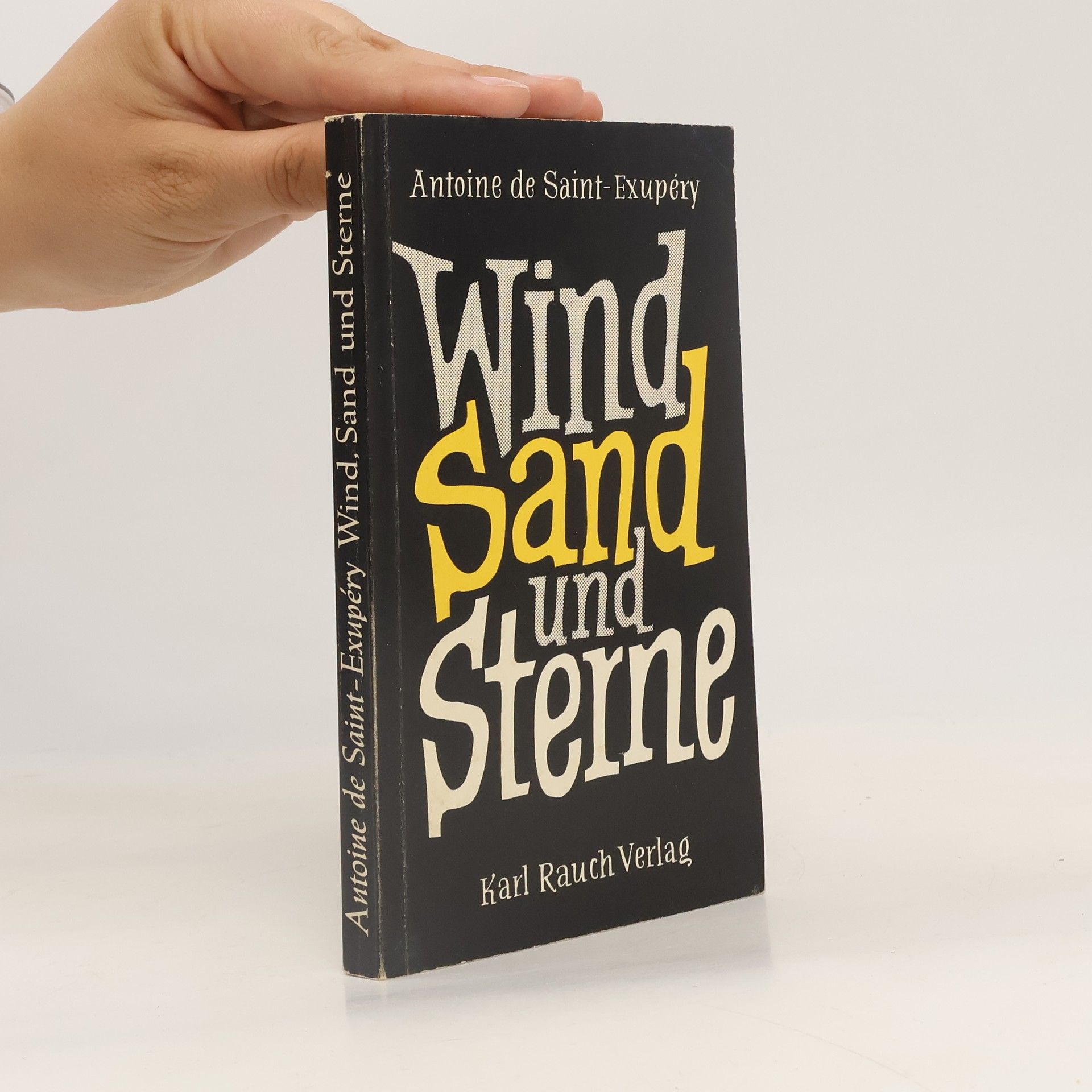 Antoine de Saint-Exupéry Wind, Sand und Sterne