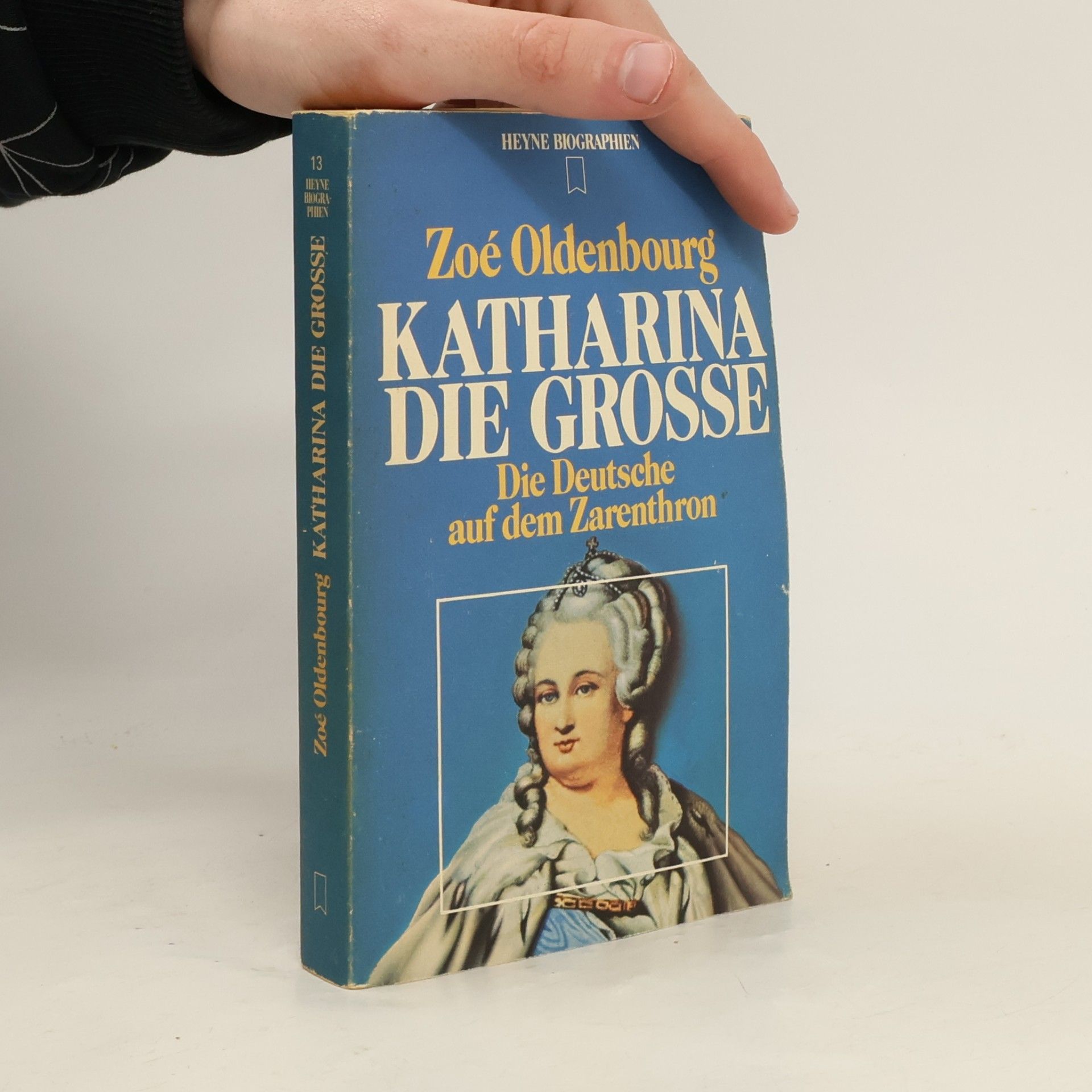 Zoé Oldenbourg Katharina die Grosse