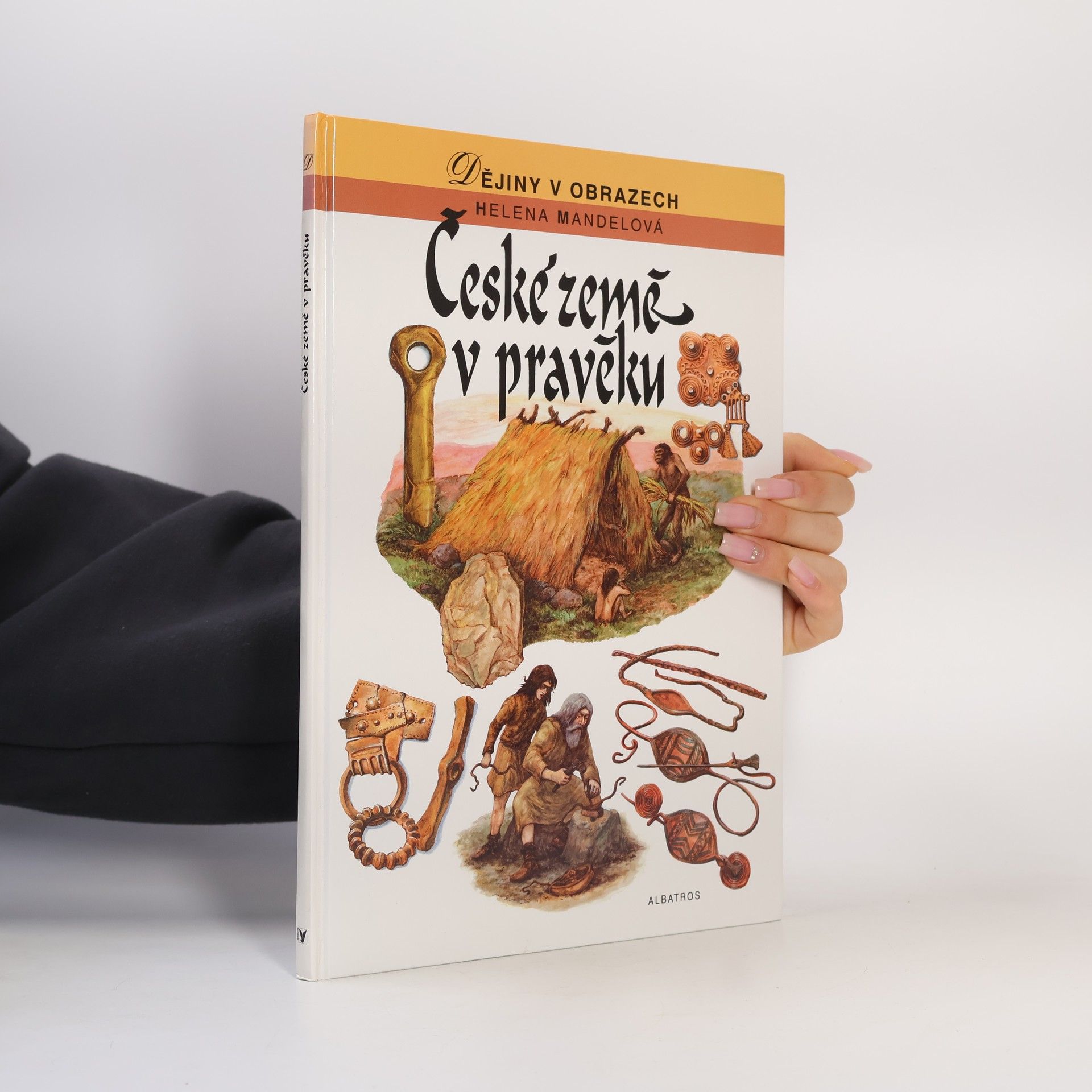Helena Mandelová České země v pravěku