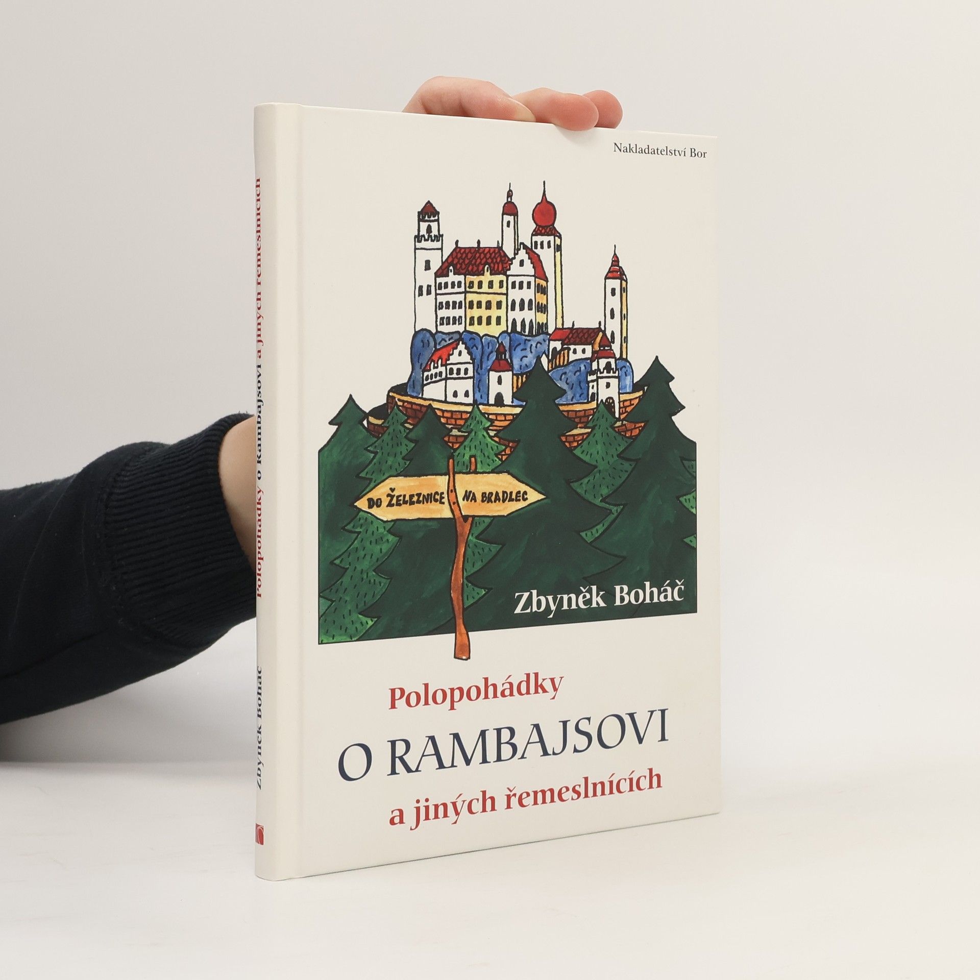 Zbyněk Boháč Polopohádky o Rambajsovi a jiných řemeslnících