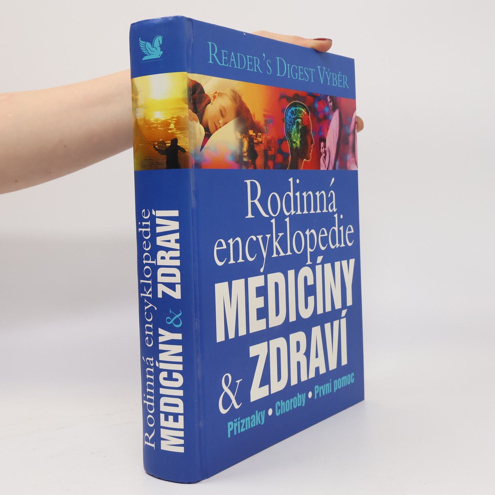 Various authors Rodinná encyklopedie medicíny a zdraví