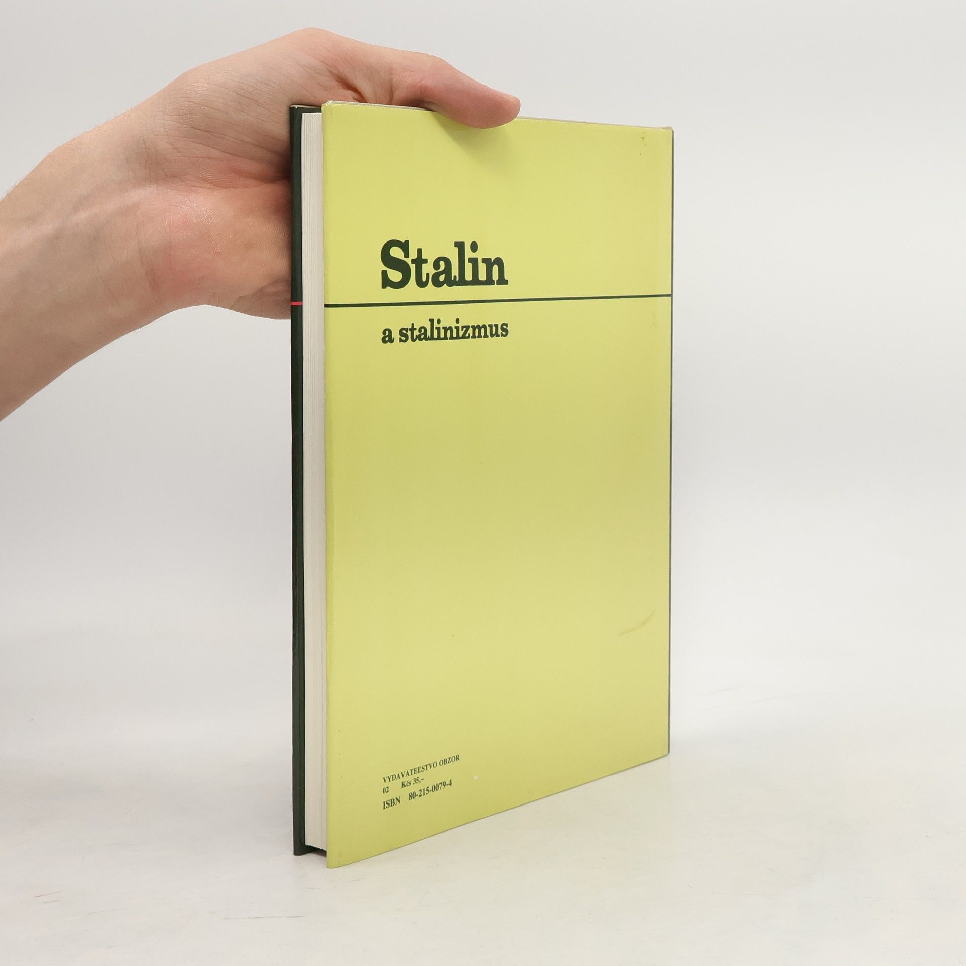 Roj Aleksandrovič Medvedev Stalin a stalinizmus. Historické črty. slovensky
