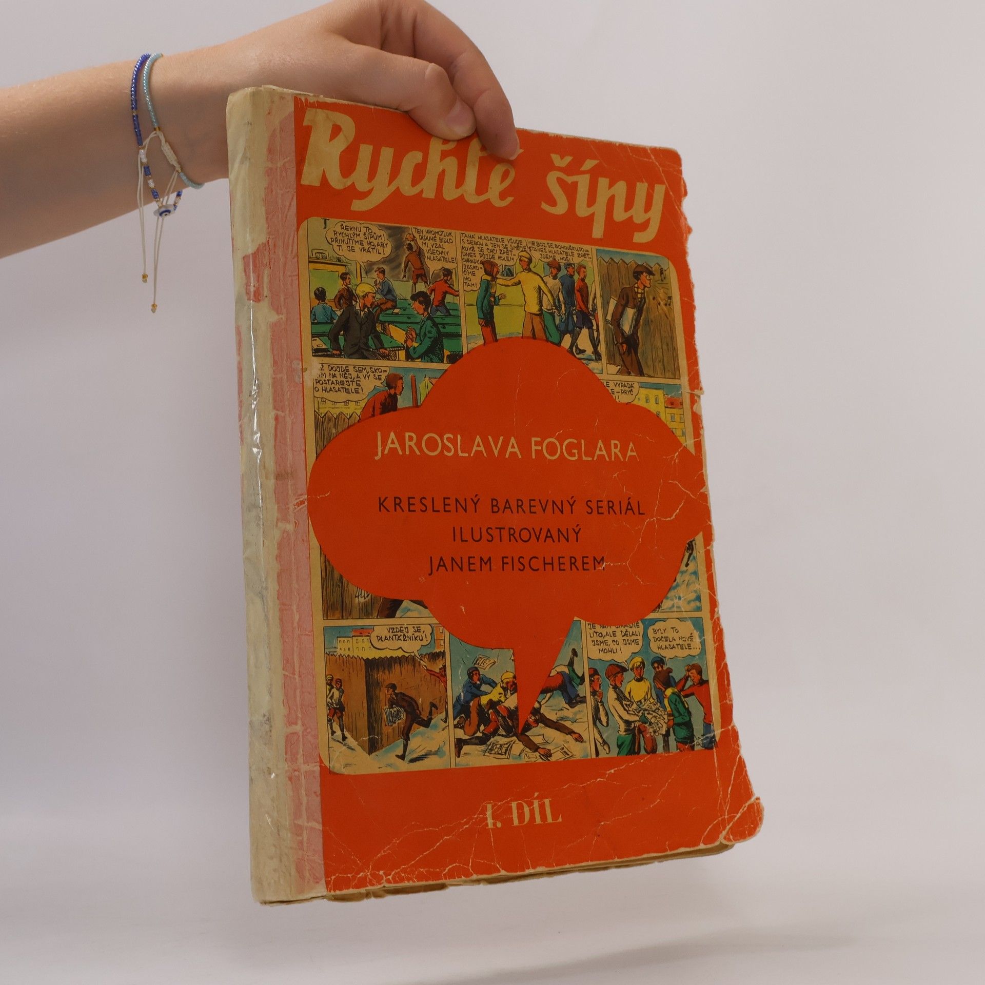 Jaroslav Foglar Rychlé šípy, 1. díl
