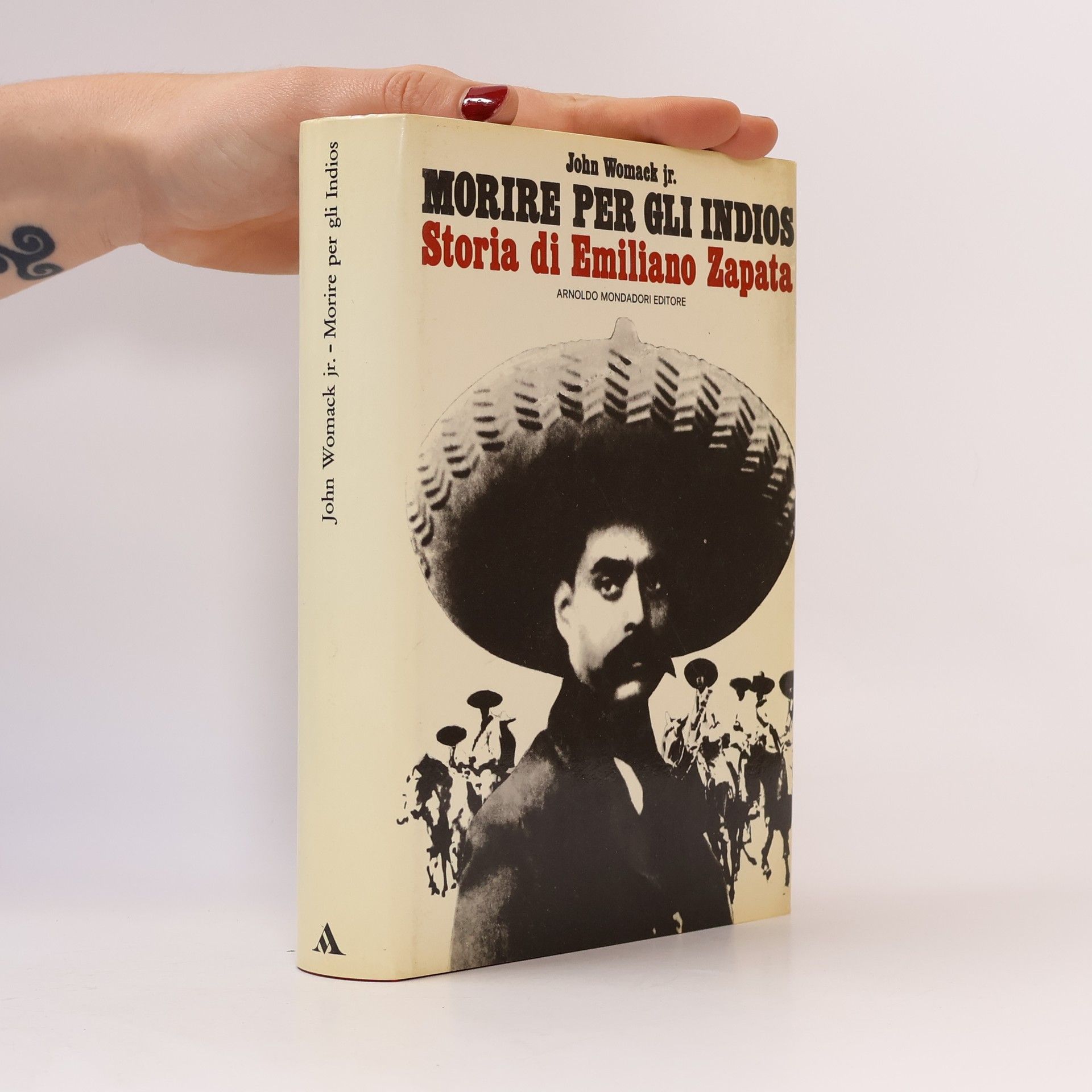 John Womack Jr. Morire per gli indios