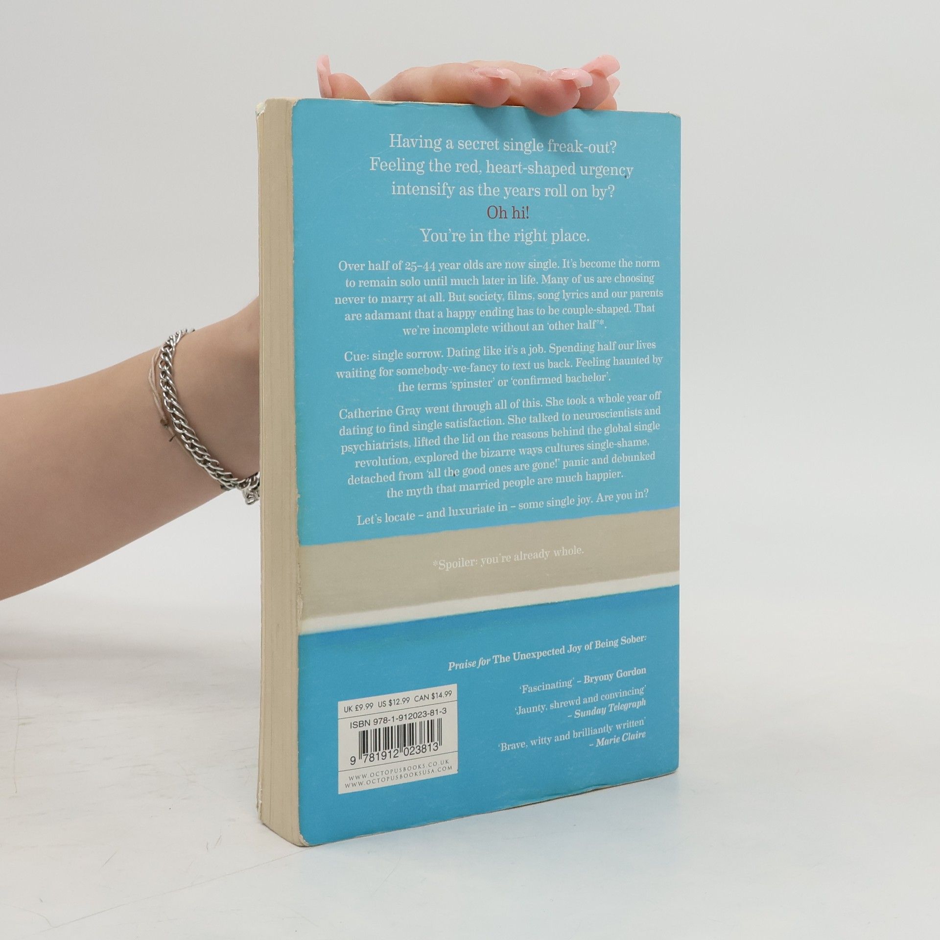 Catherine Gray The unexpected joy of being single