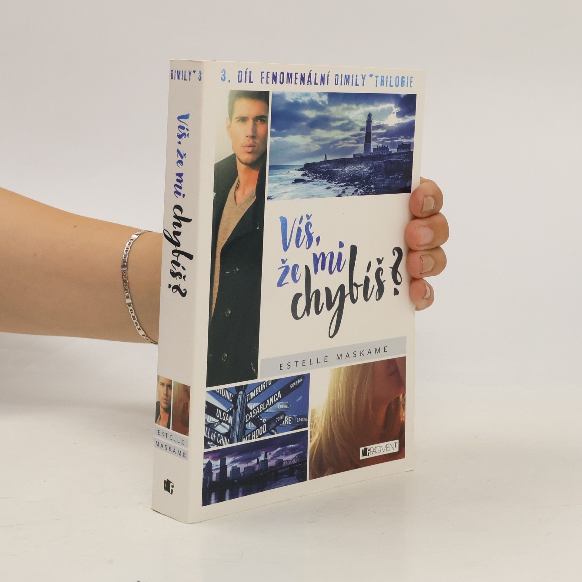 Estelle Maskame Víš, že mi chybíš? Dimily 3. díl