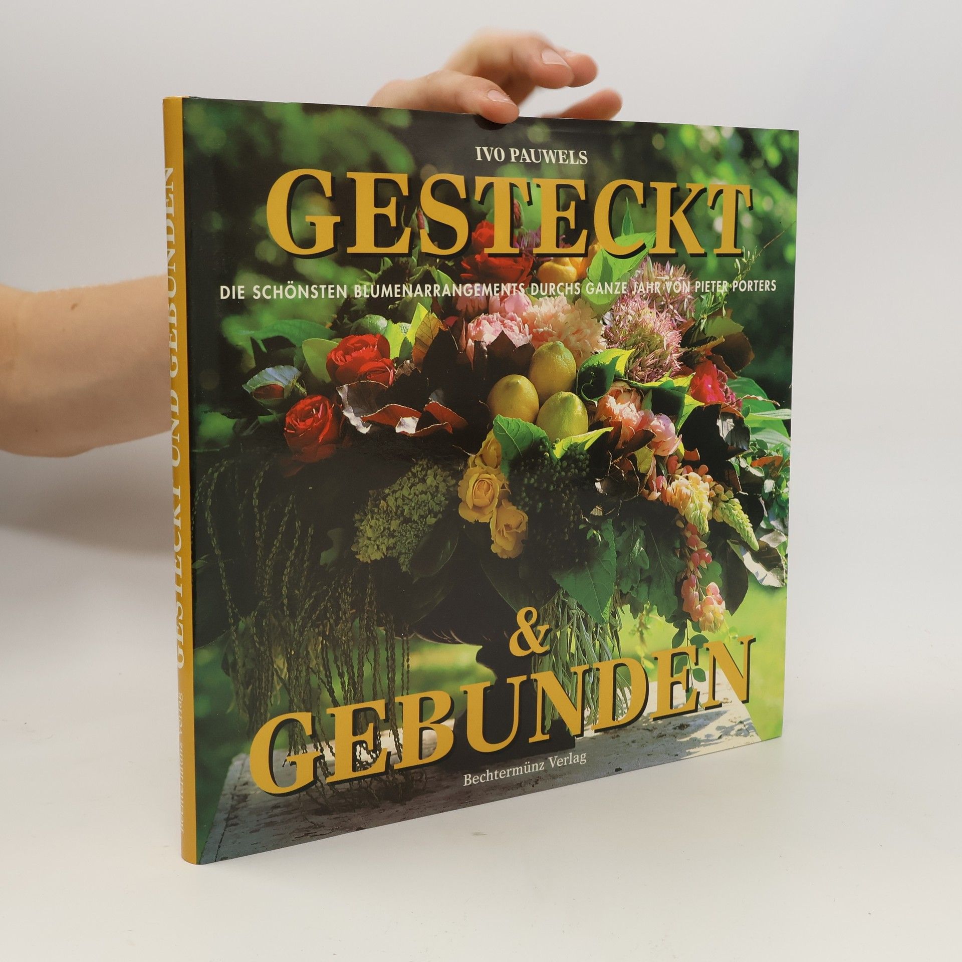 Ivo Pauwels Gesteckt und gebunden
