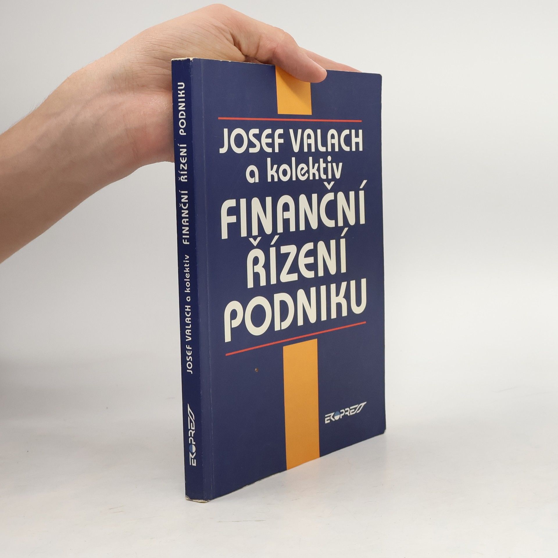 Josef Valach Finanční řízení podniku