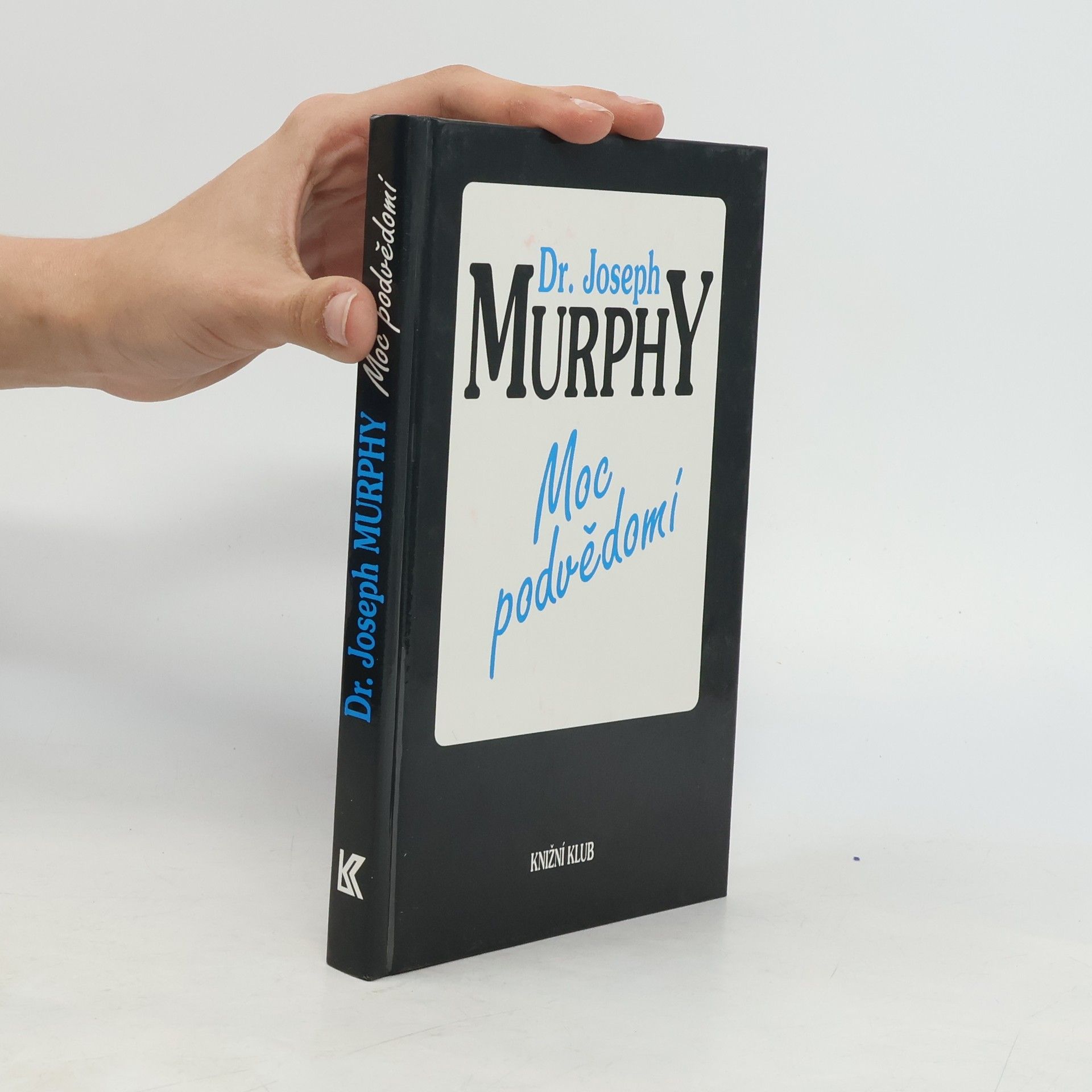 Joseph Murphy Moc podvědomí