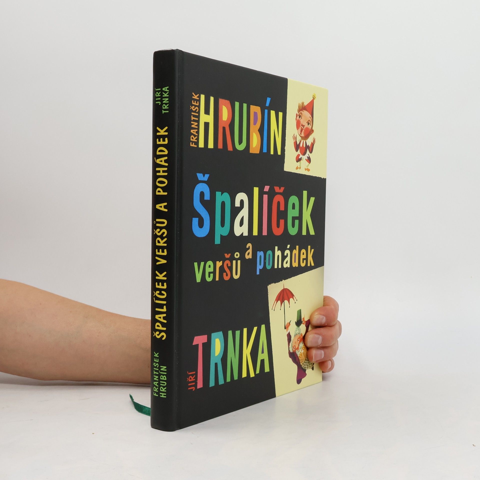 František Hrubín Špalíček veršů a pohádek