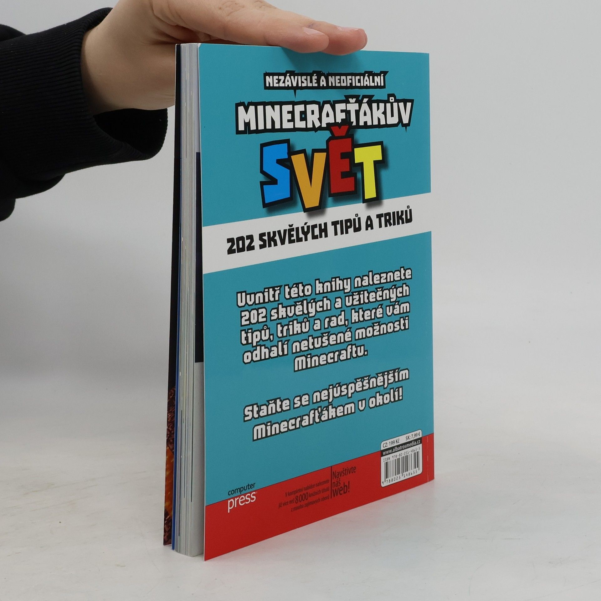 Kolektiv autorů Minecrafťákův svět : 202 skvělých tipů a triků