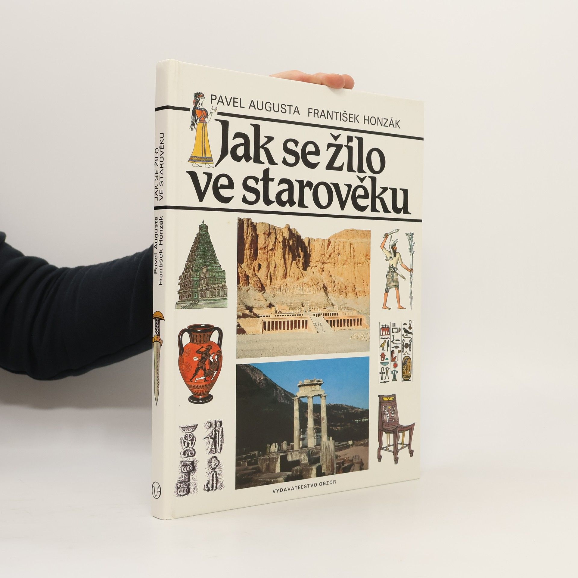 Pavel Augusta Jak se žilo ve starověku