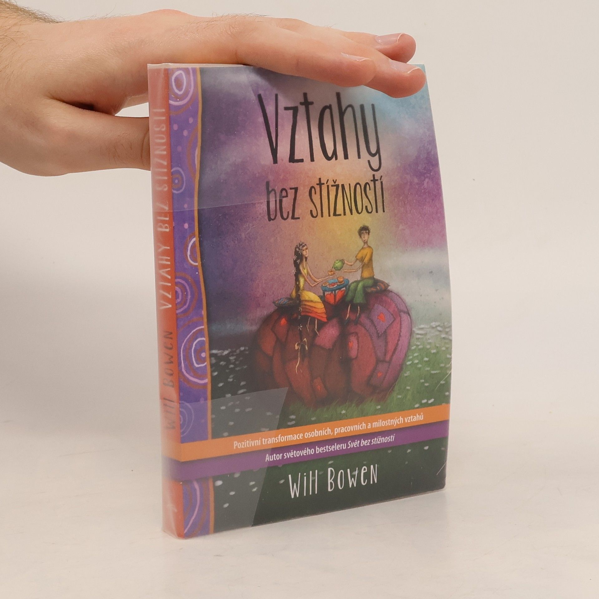 Will Bowen Vztahy bez stížností
