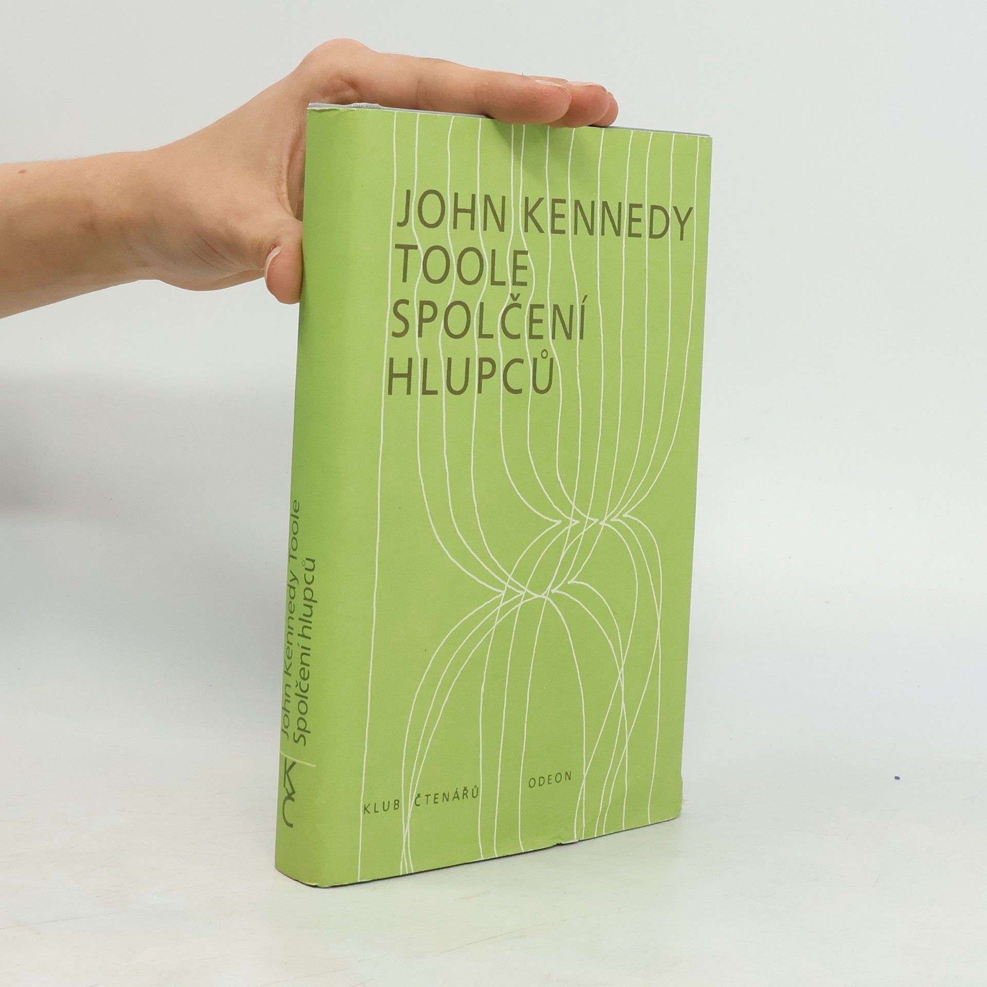 John Kennedy Toole Spolčení hlupců