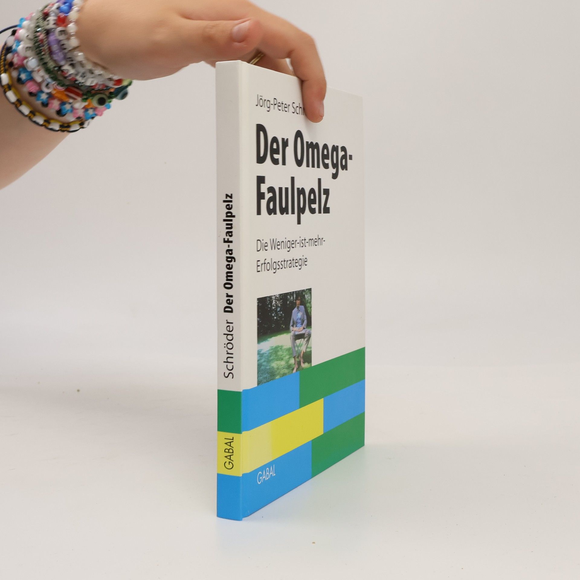Jörg Peter Schröder Der Omega-Faulpelz
