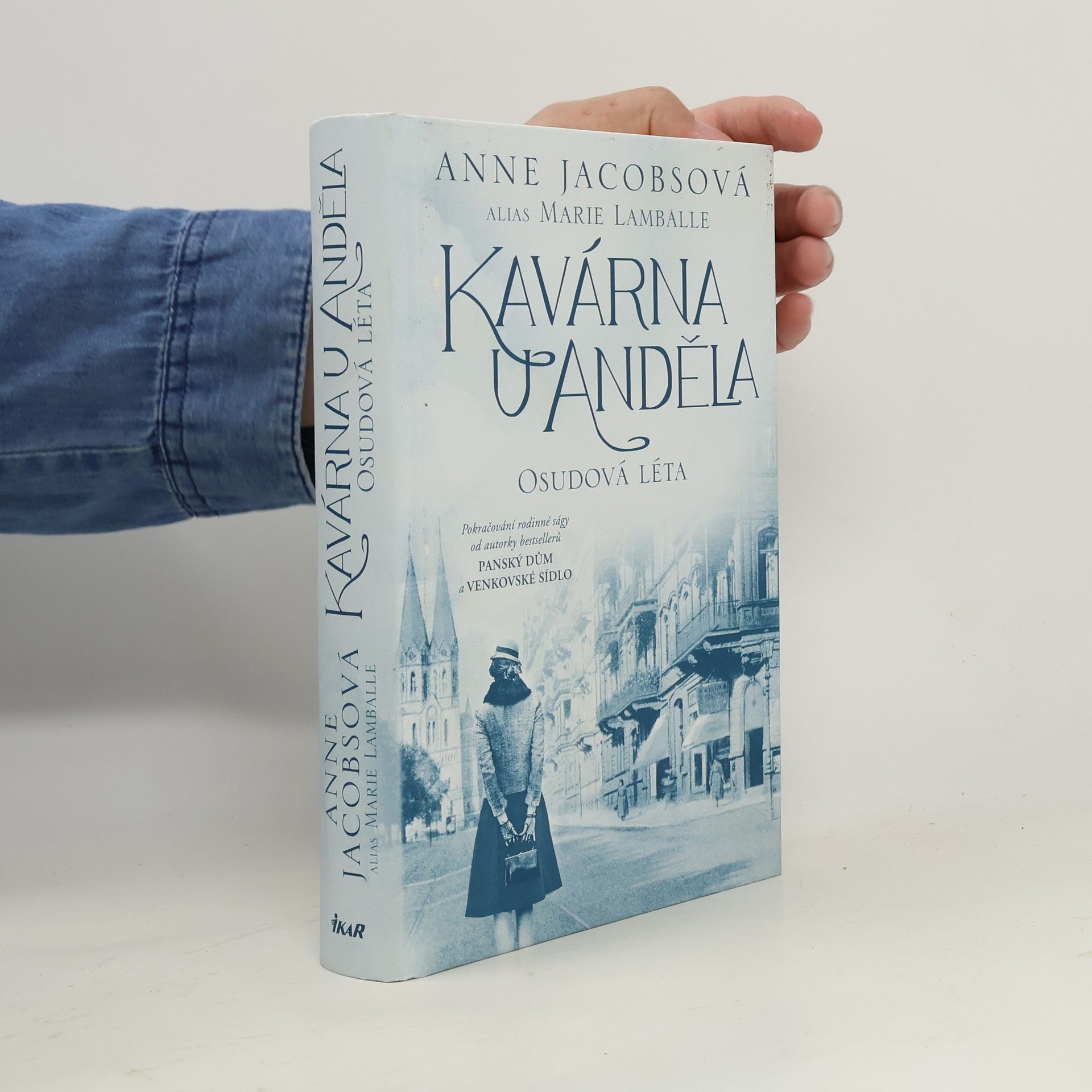 Anne Jacobs Kavárna U Anděla. Osudová léta