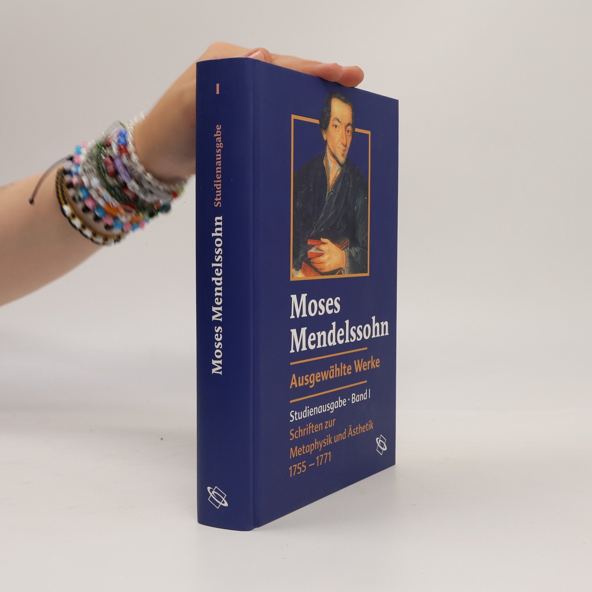 Moses Mendelssohn Studienausgabe - 1: Ausgewählte Werke