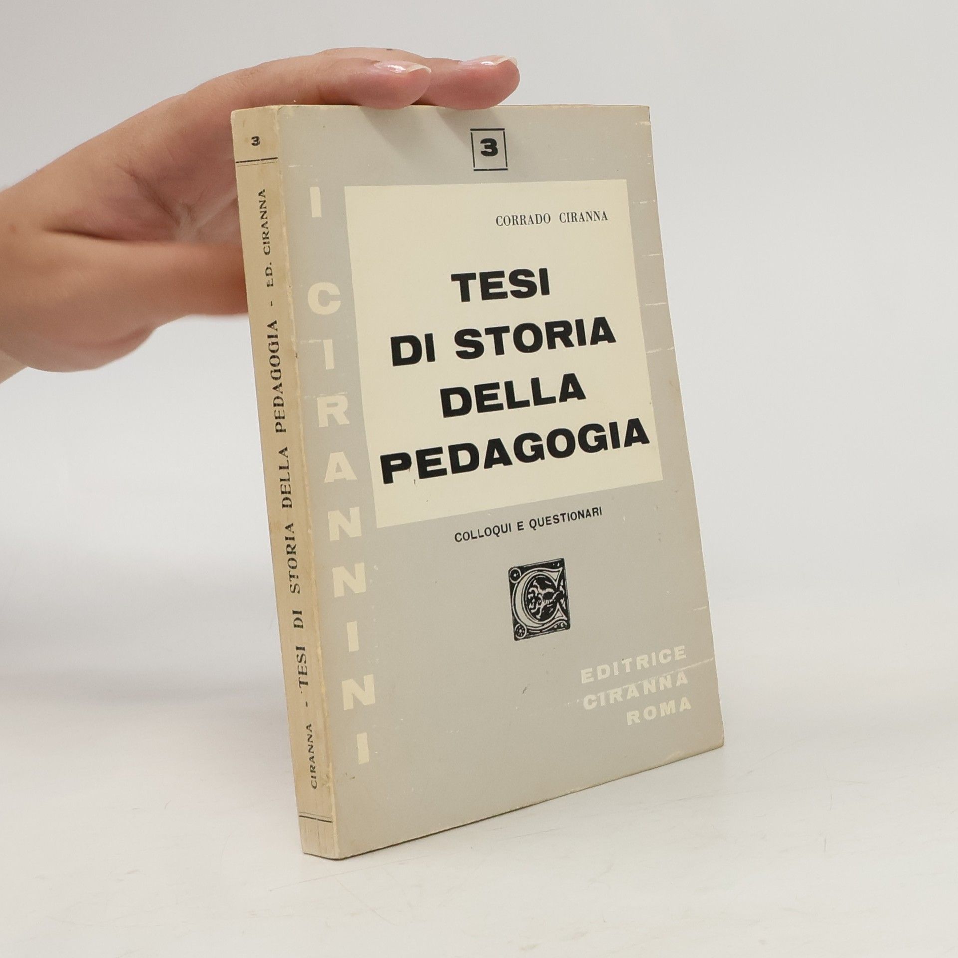 Corrado Ciranna Tesi di storia della pedagogia