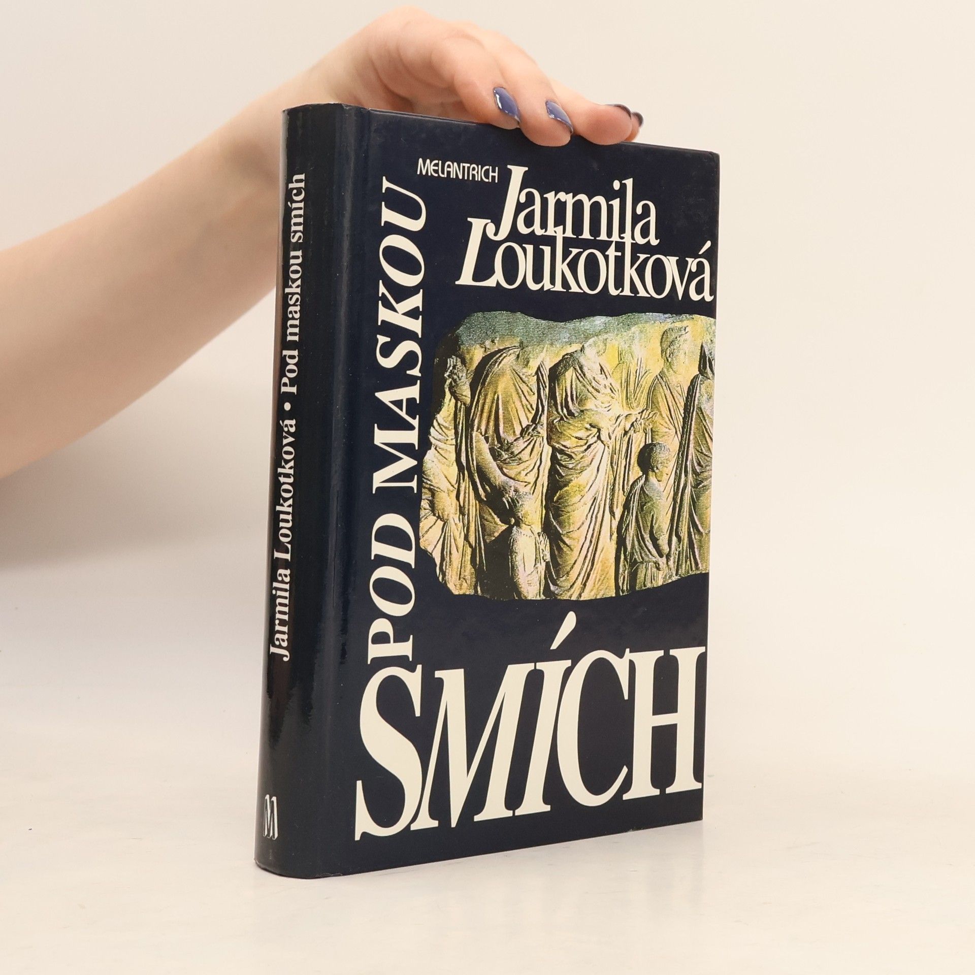 Jarmila Loukotková Pod maskou smích