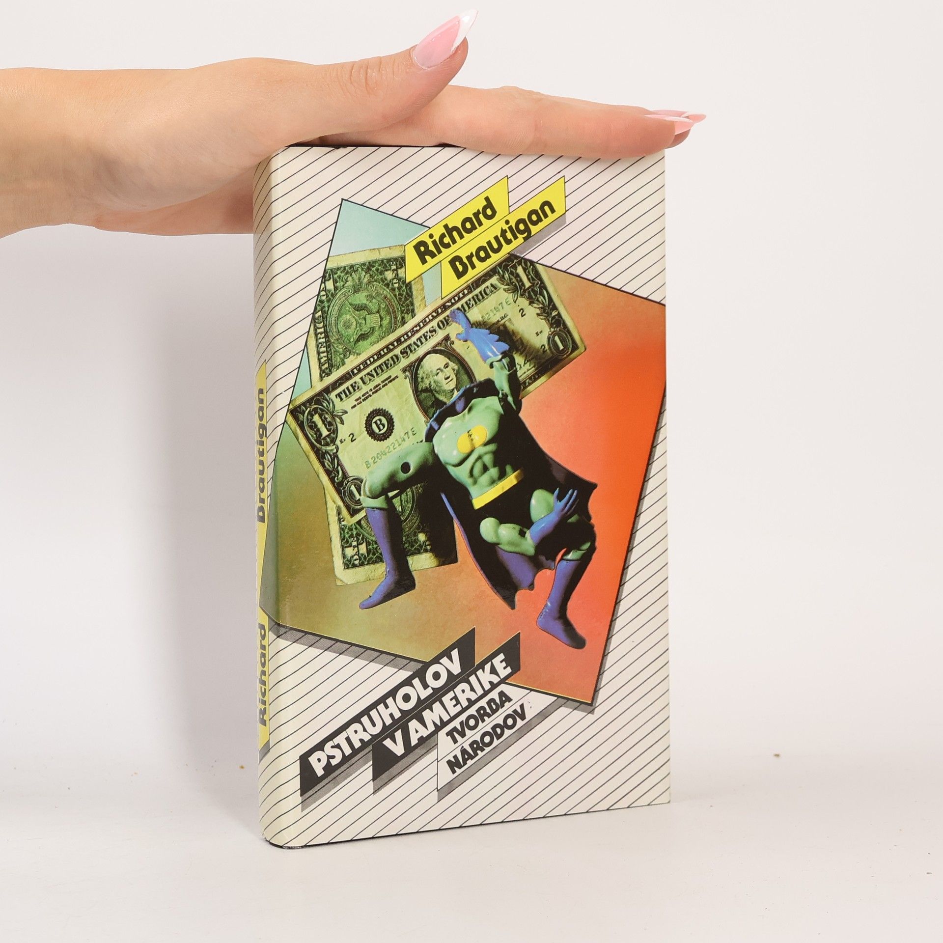 Richard Brautigan Pstruholov v Amerike