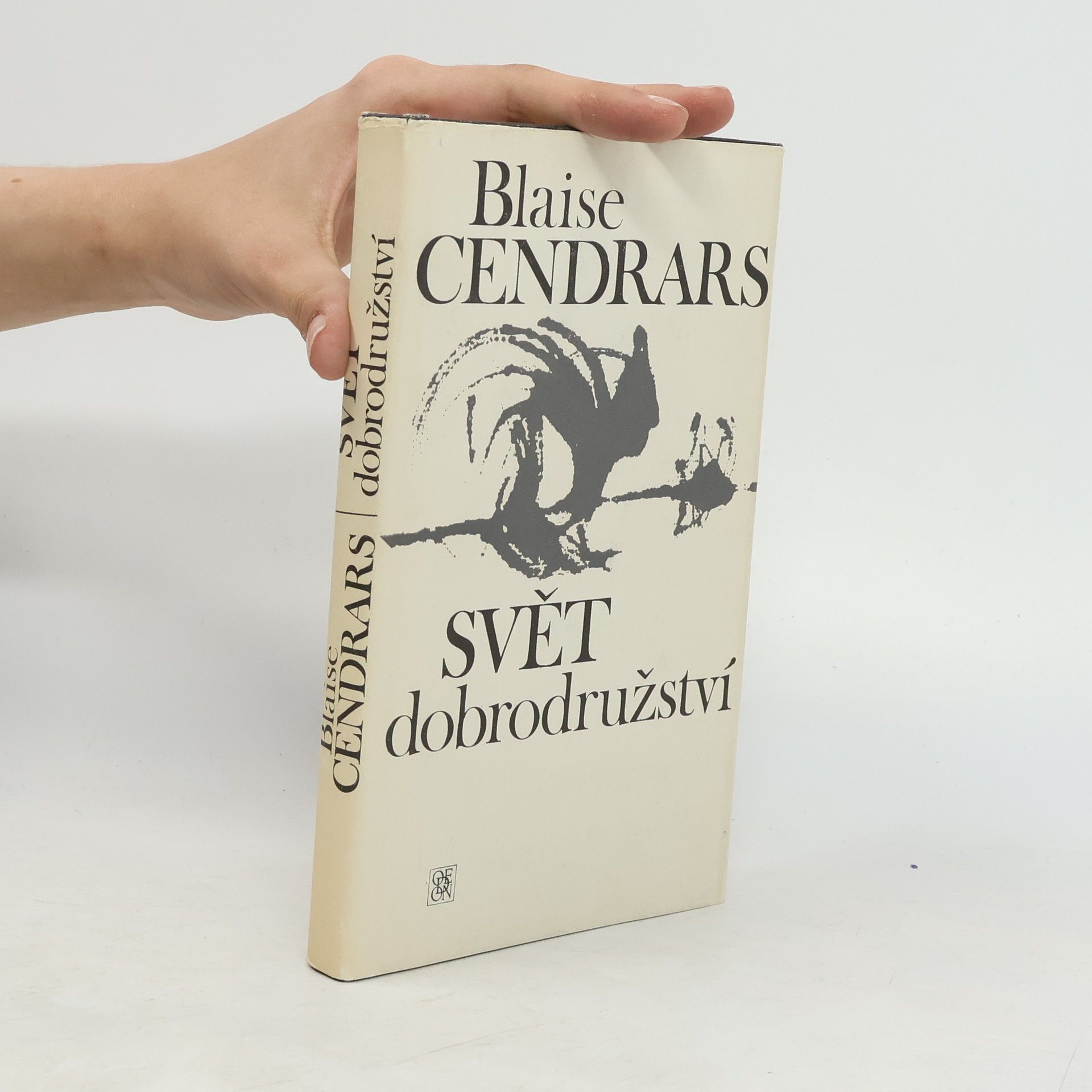 Blaise Cendrars Svět dobrodružství