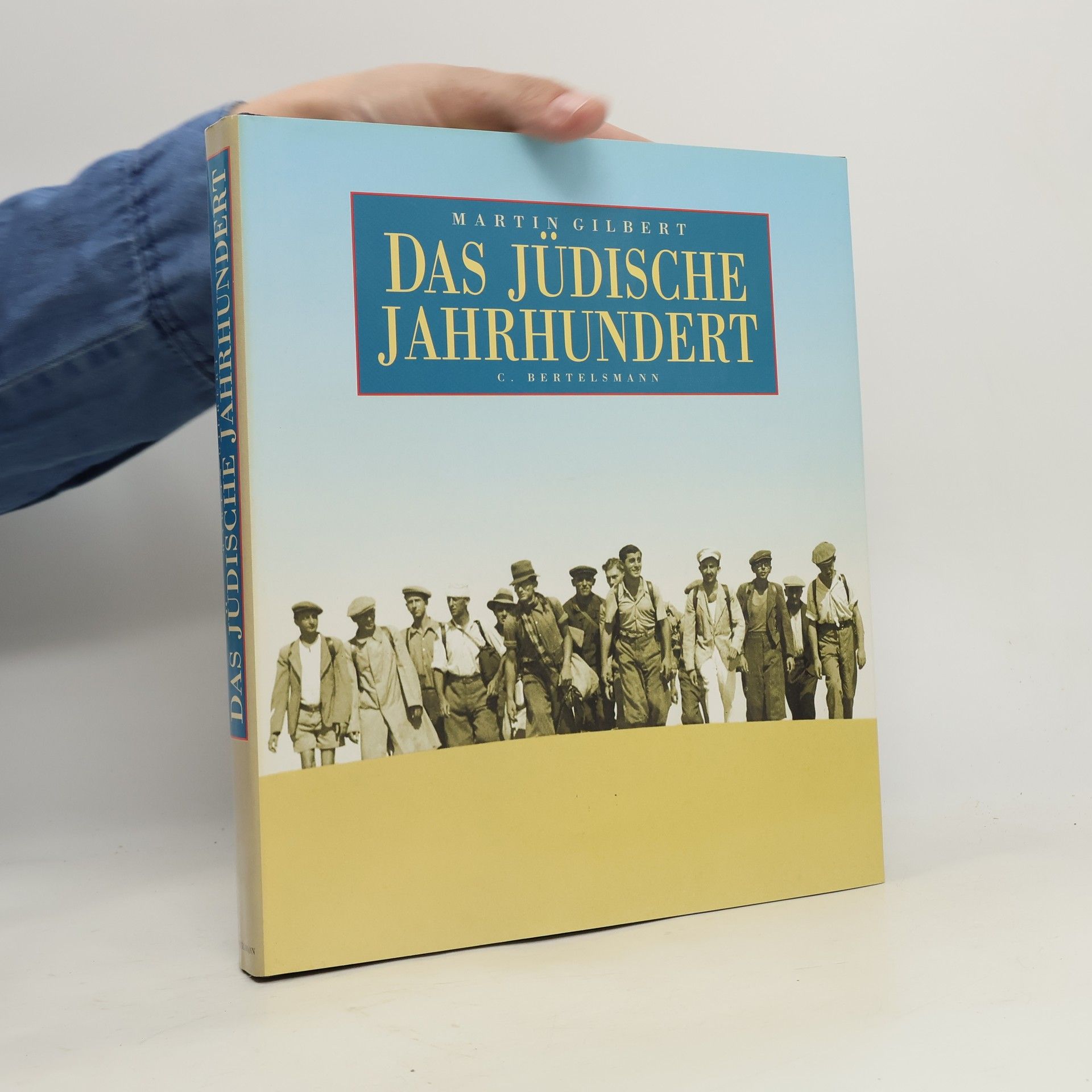 Martin Gilbert Das jüdische Jahrhundert