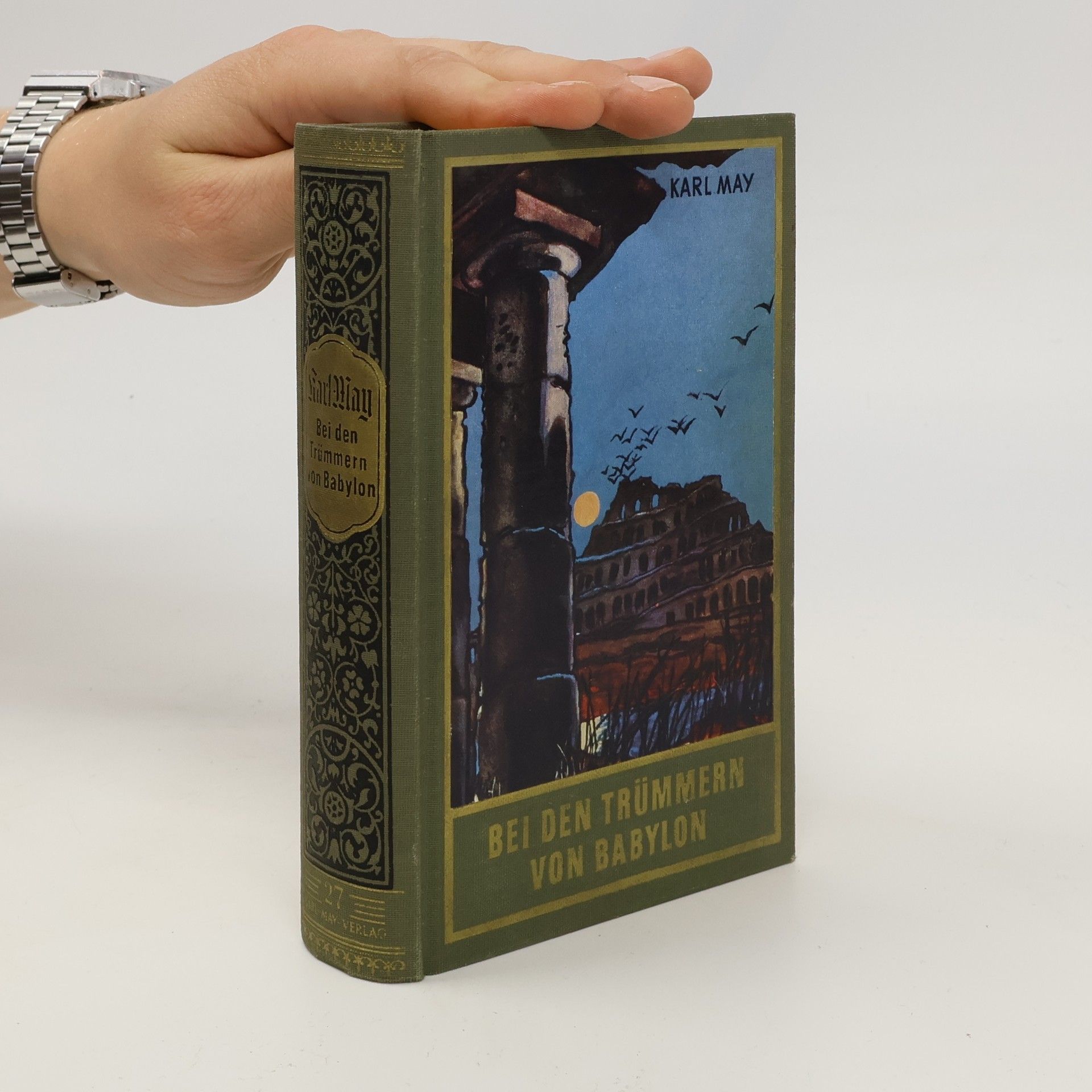 Karl May Bei den Trümmern von Babylon